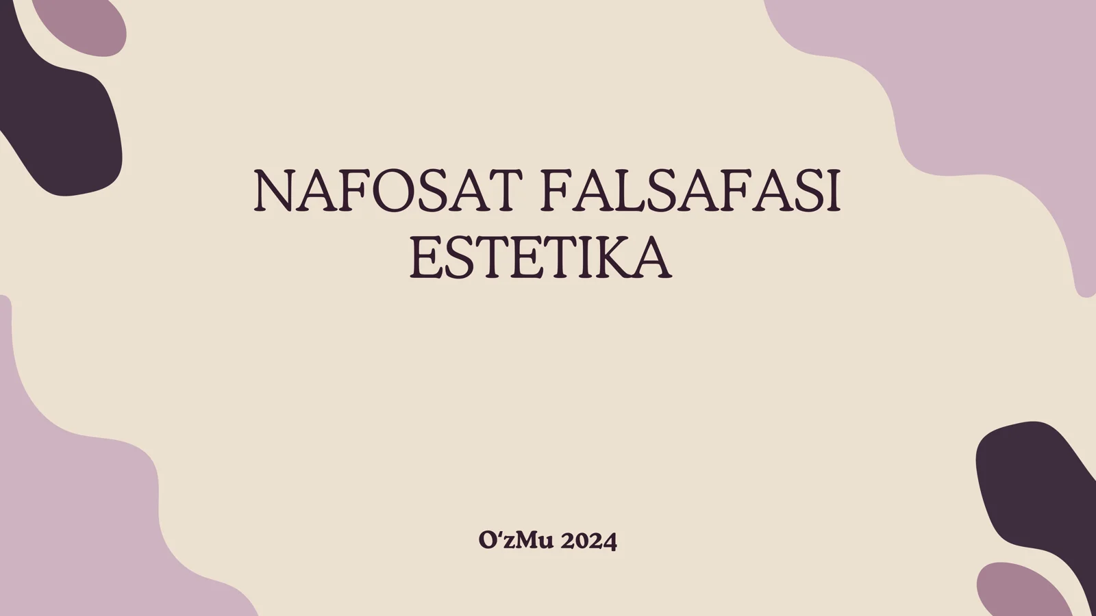 NAFOSAT FALSAFASI ESTETIKA
