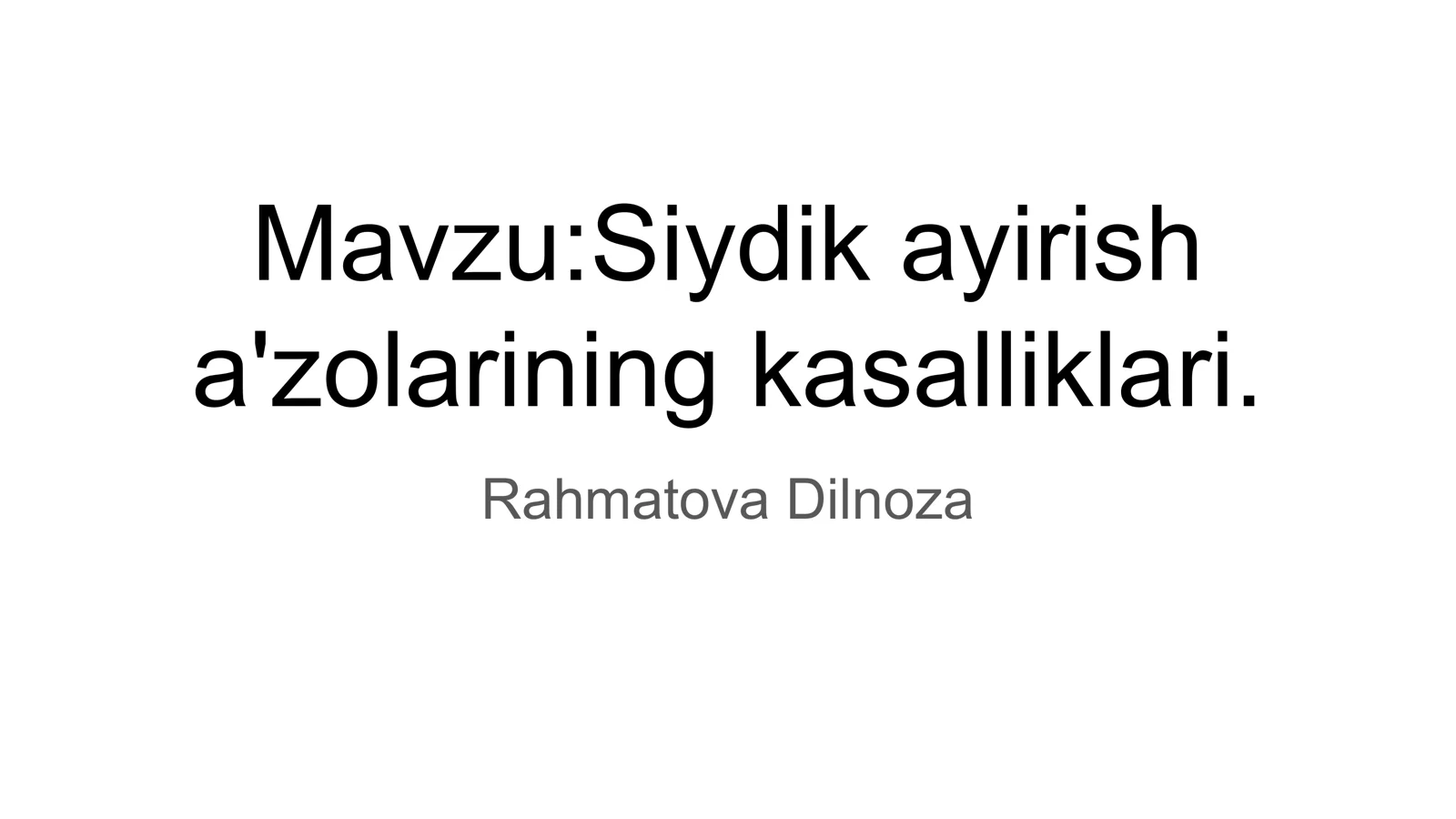 Siydik ayirish a’zolarining kasalliklari