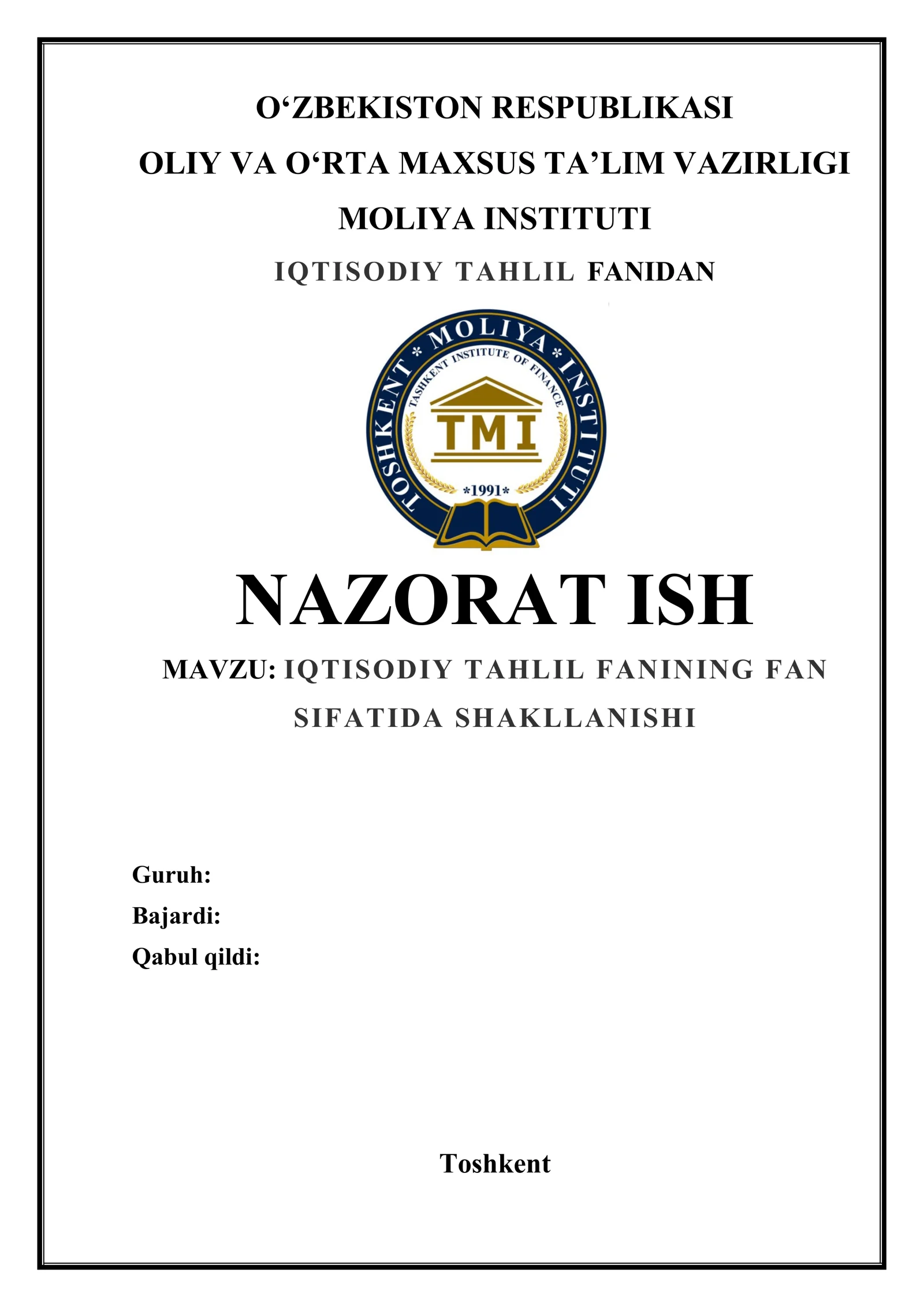 IQTISODIY TAHLIL FANIDAN NAZORAT ISH