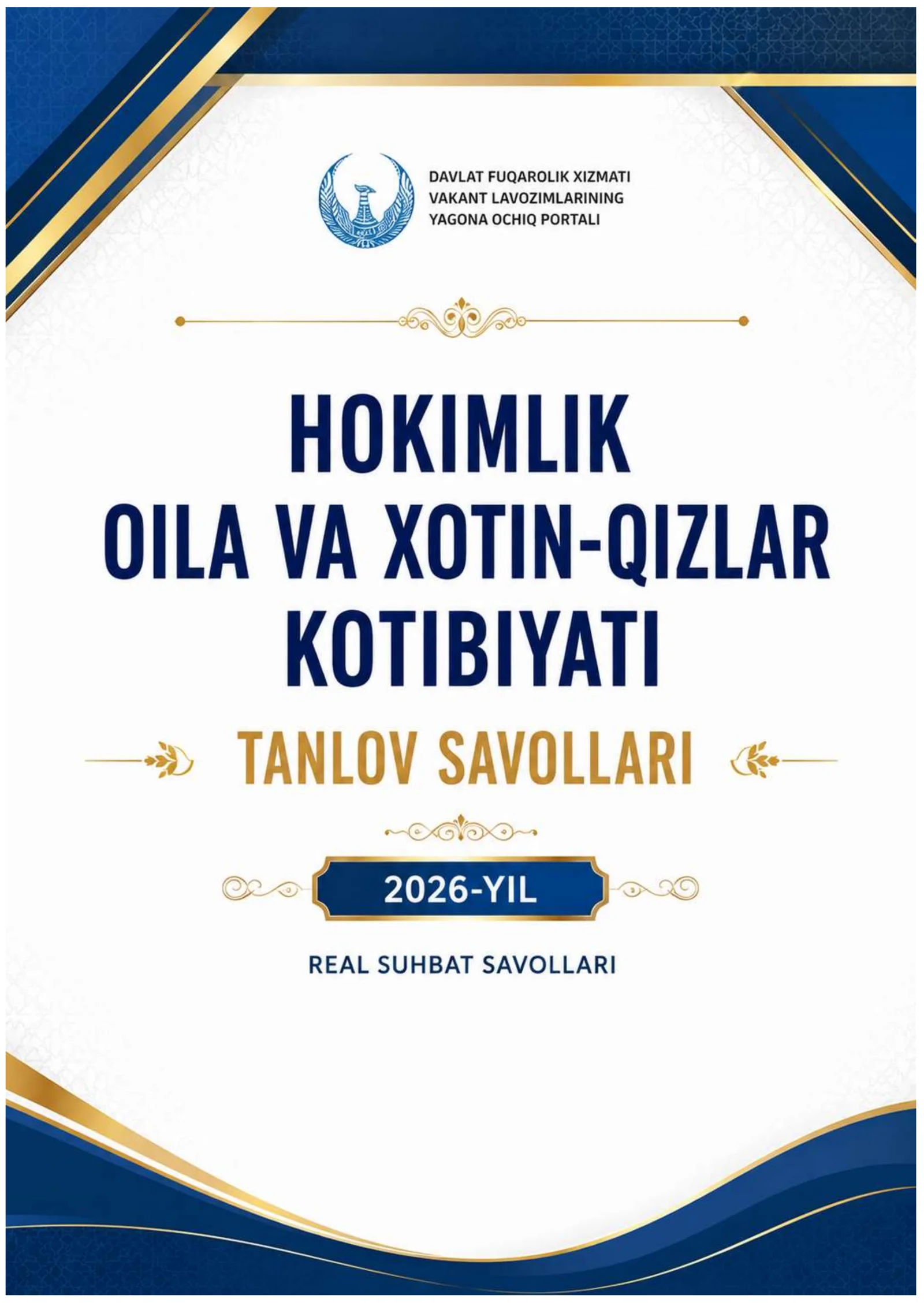 2026 YIL HOKIMLIK OILA VA XOTIN-QIZLAR KOTIBIYATI TANLOV SAVOLLARI