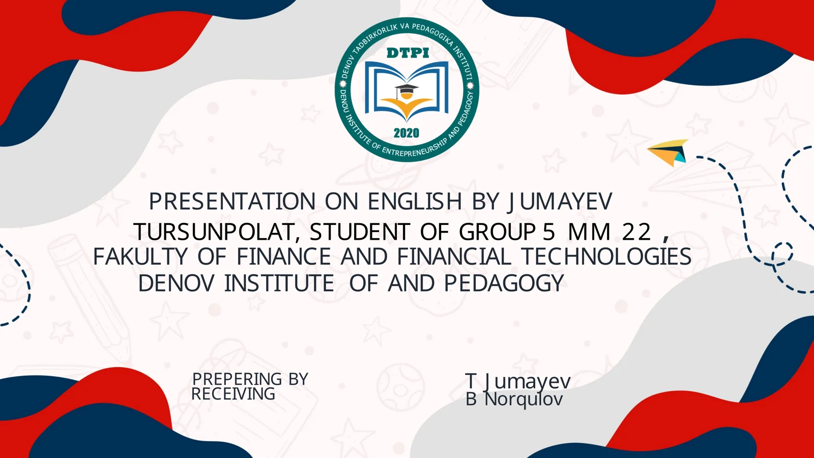 PRESENTATION ON ENGLISH BY ABDULLAYEV