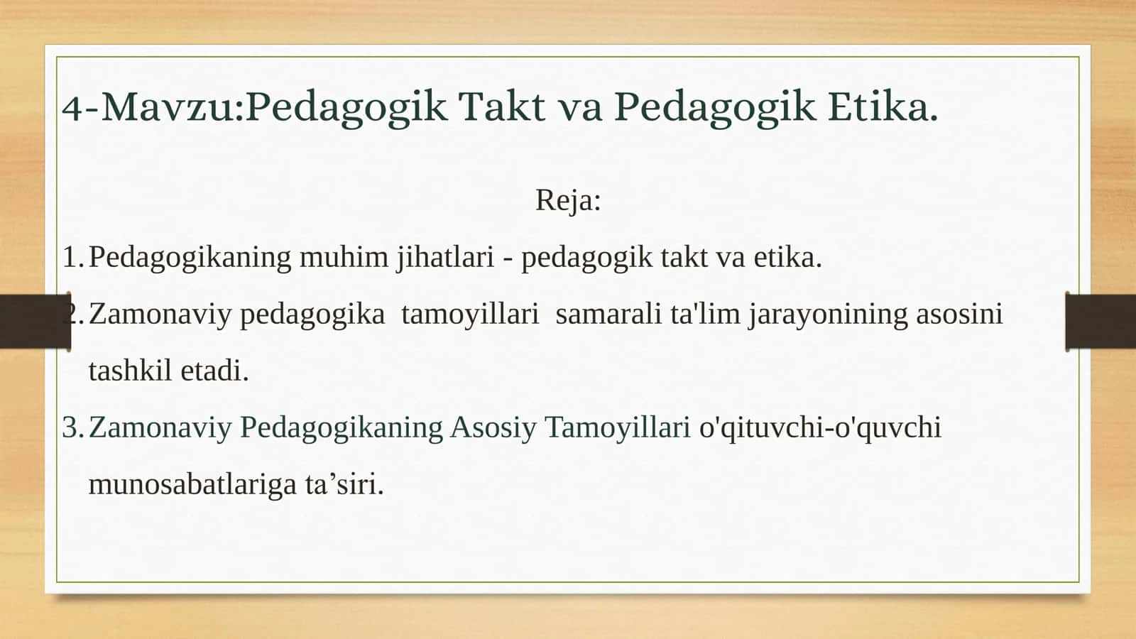 Pedagogik Takt va Pedagogik Etika