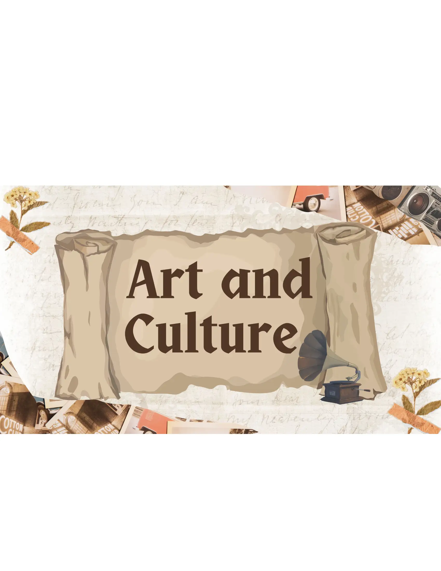 Art and Culture