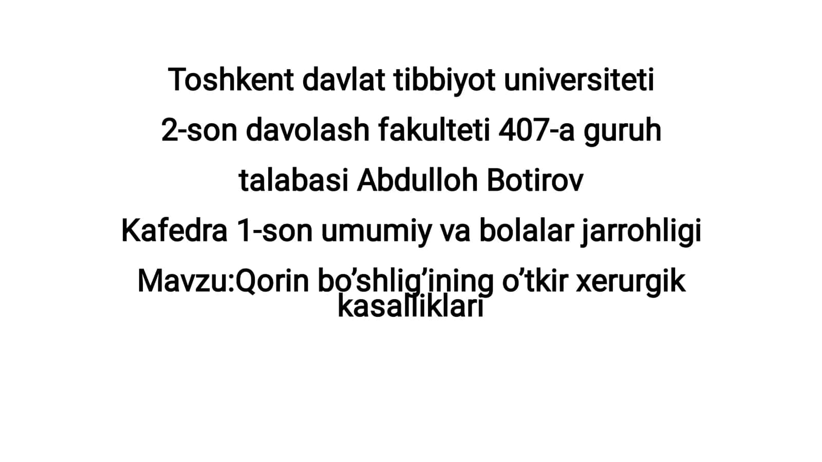Qorin bo’shlig’ining o’tkir xirurgik kasalliklari