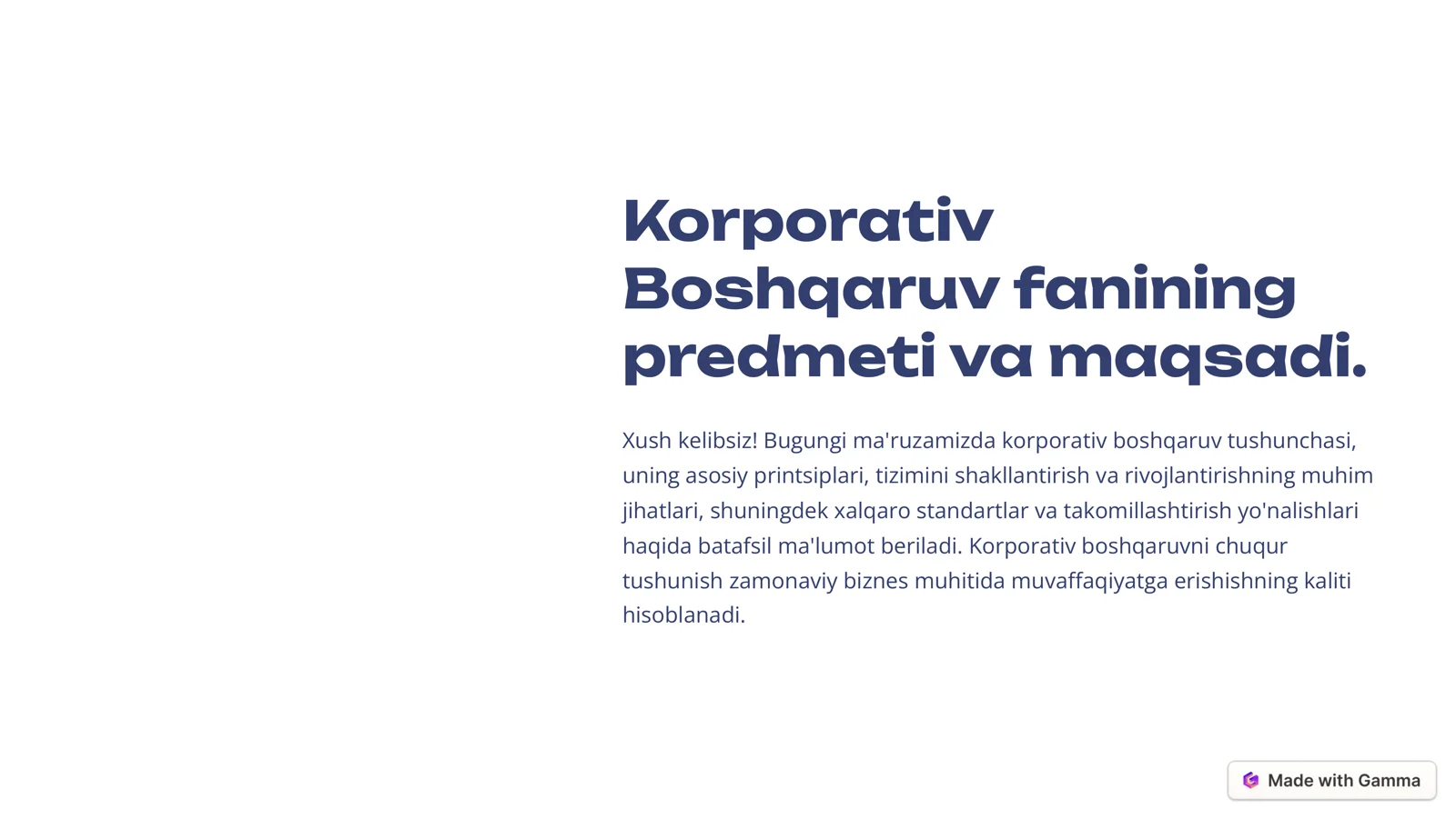 Korporativ  Boshqaruv fanining  predmeti va maqsadi.
