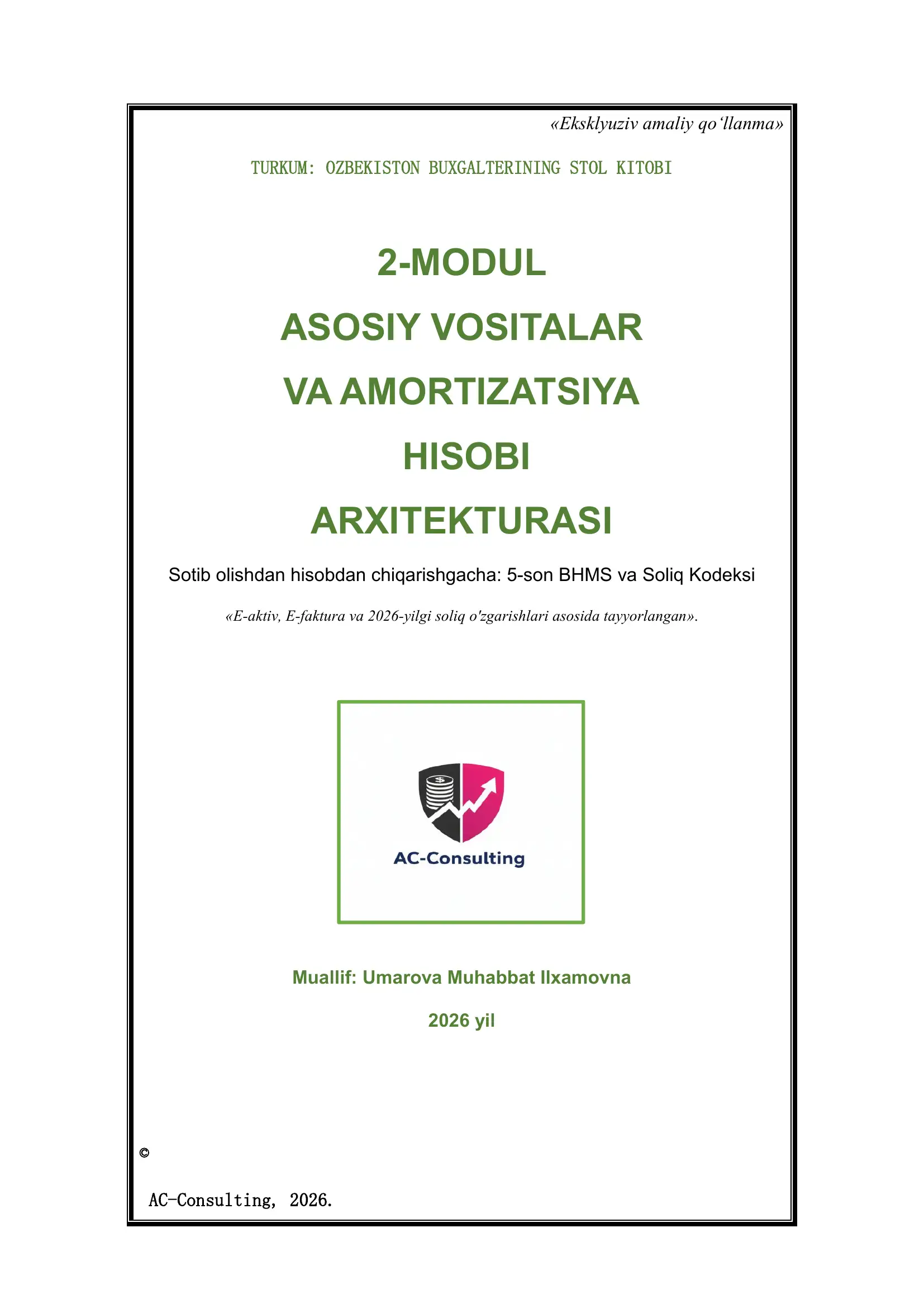 2-MODUL: Asosiy vositalar (AV) – Buxgalteriya va Soliq hisobi