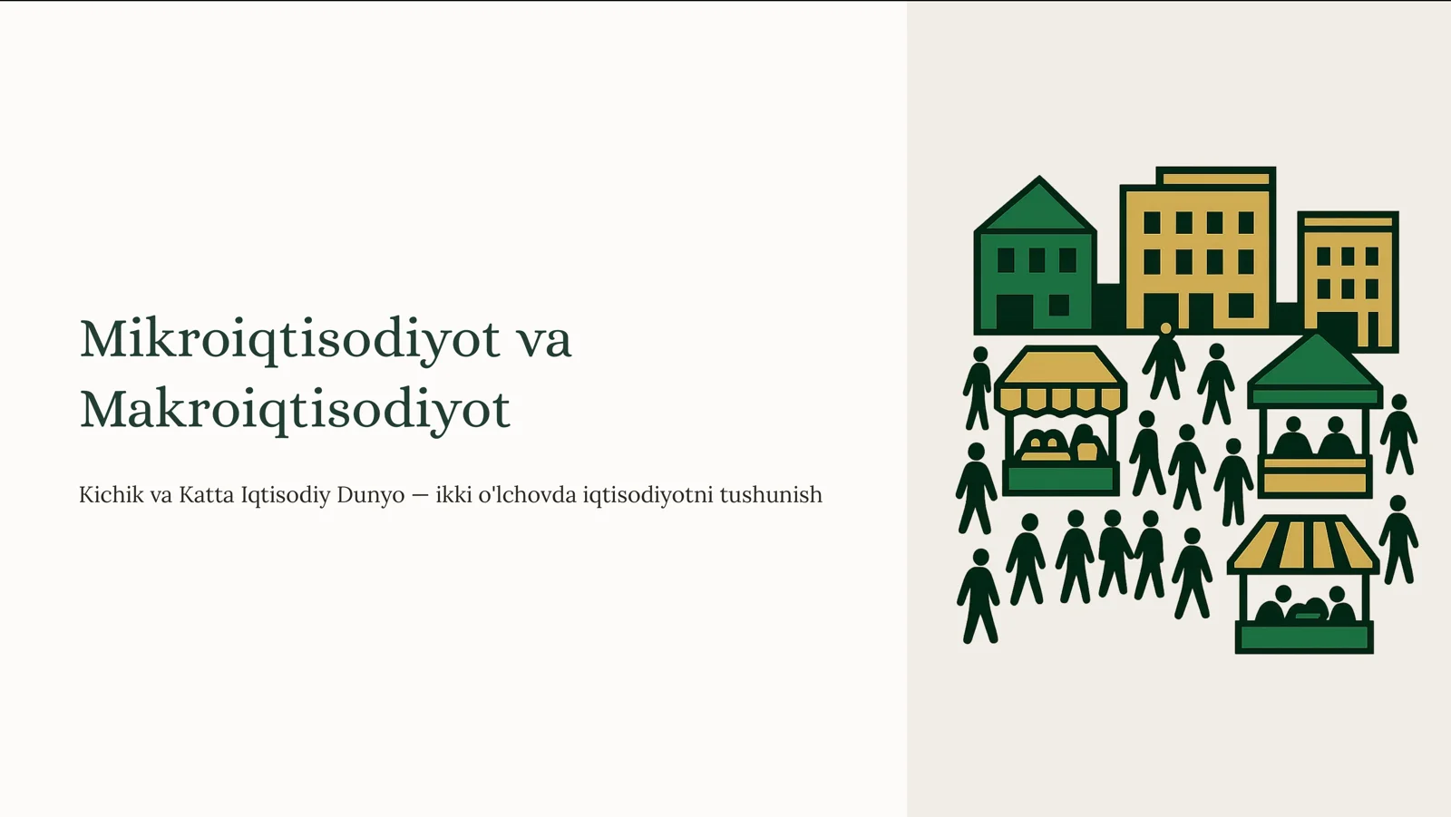 Mikroiqtisodiyot va Makroiqtisodiyot