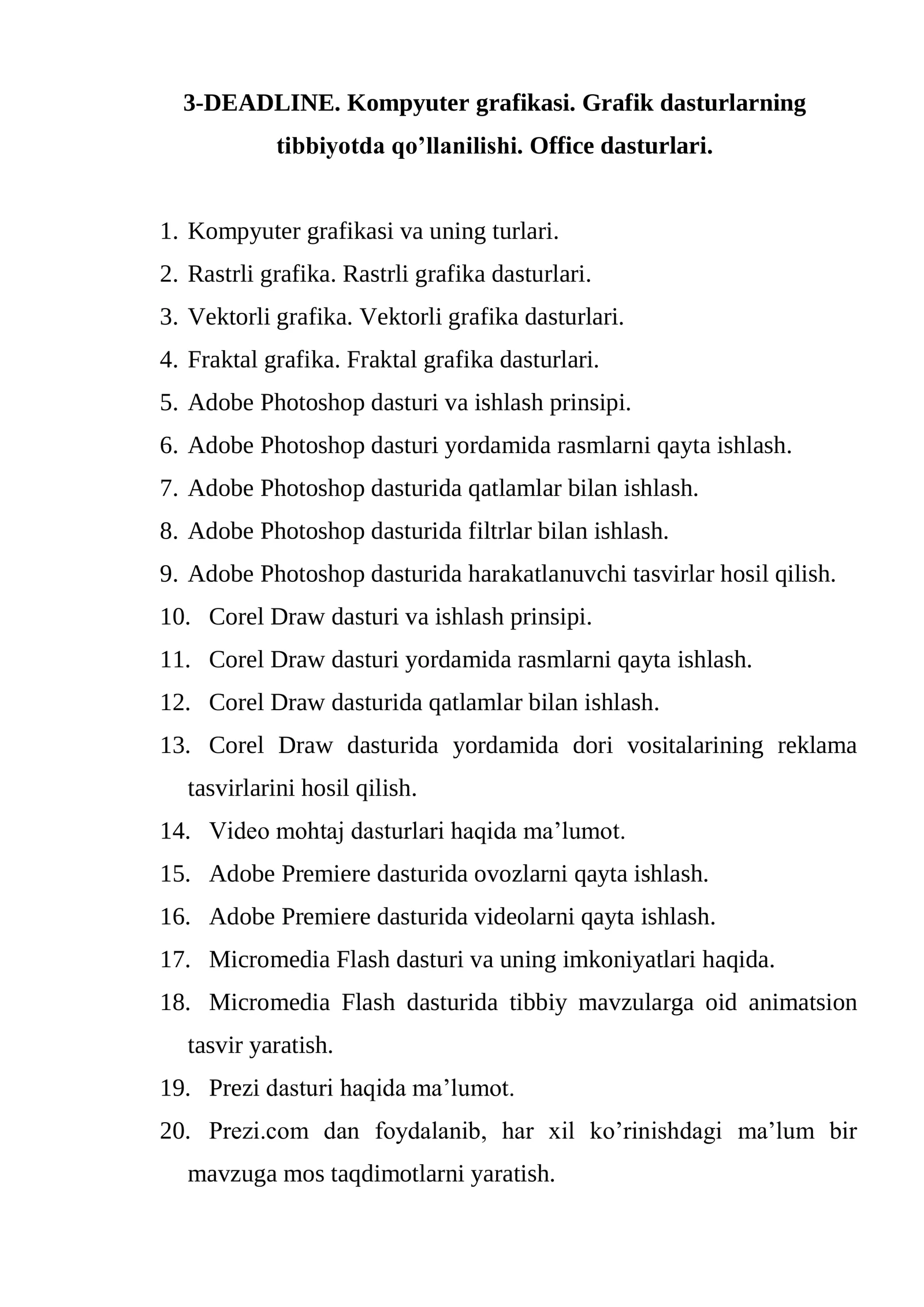 Kompyuter grafikasi. Grafik dasturlarning tibbiyotda qo’llanilishi. Office dasturlari