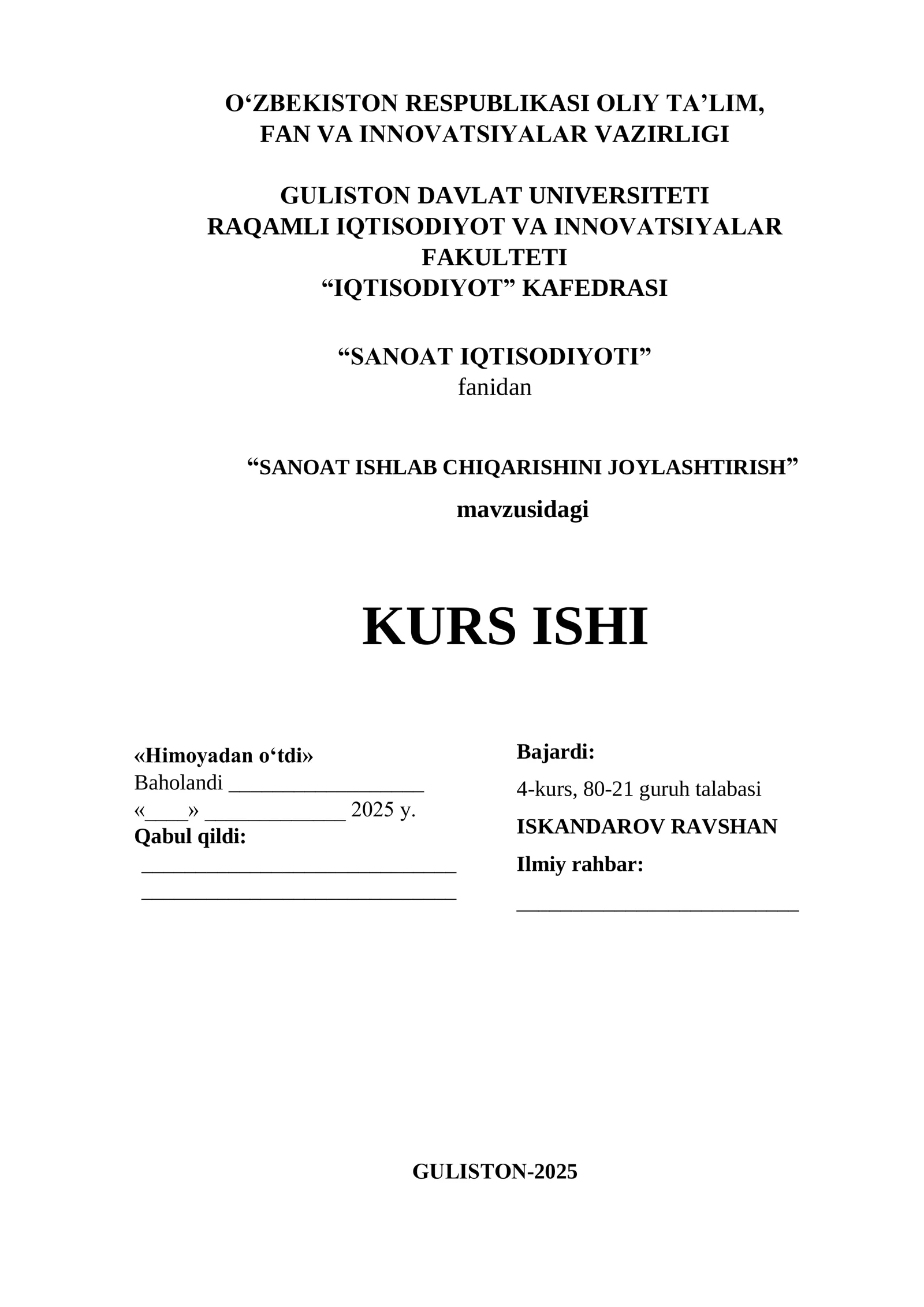 SANOAT ISHLAB CHIQARISHINI JOYLASHTIRISH KURS ISHI