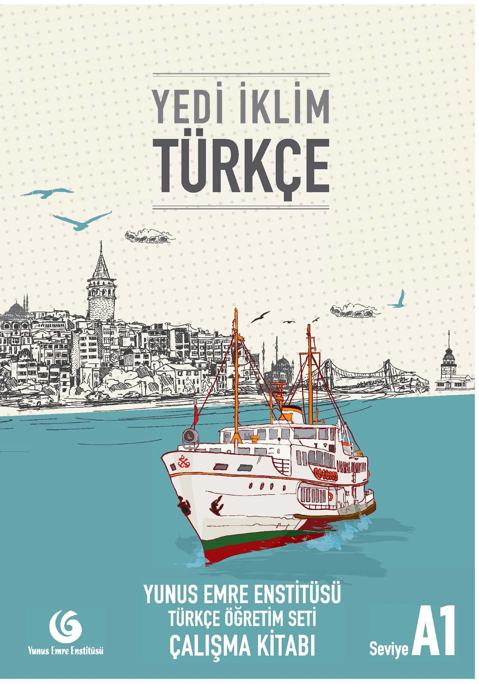 Yedi İklim Türkçe Çalişma Kitabı Yunus Emre-A1