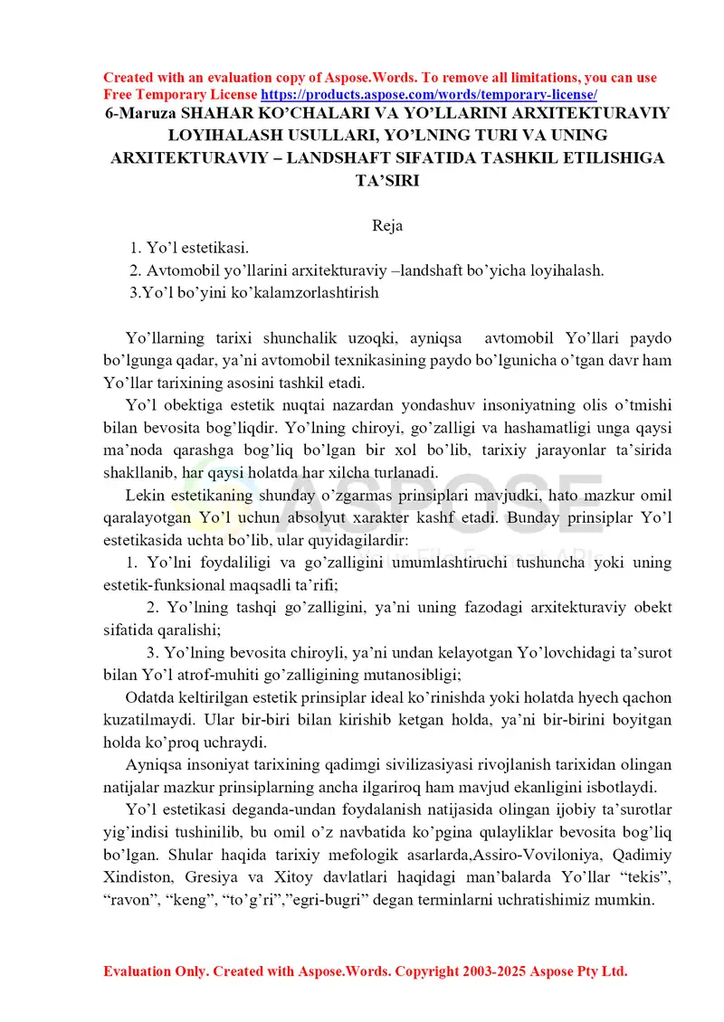 6-maruza “Shahar ko‘chalari va yo‘llarini arxitekturaviy loyihalash usullari, yo‘lning turi va uning arxitekturaviy-landshaft sifatida tashkil etilishiga ta’siri”