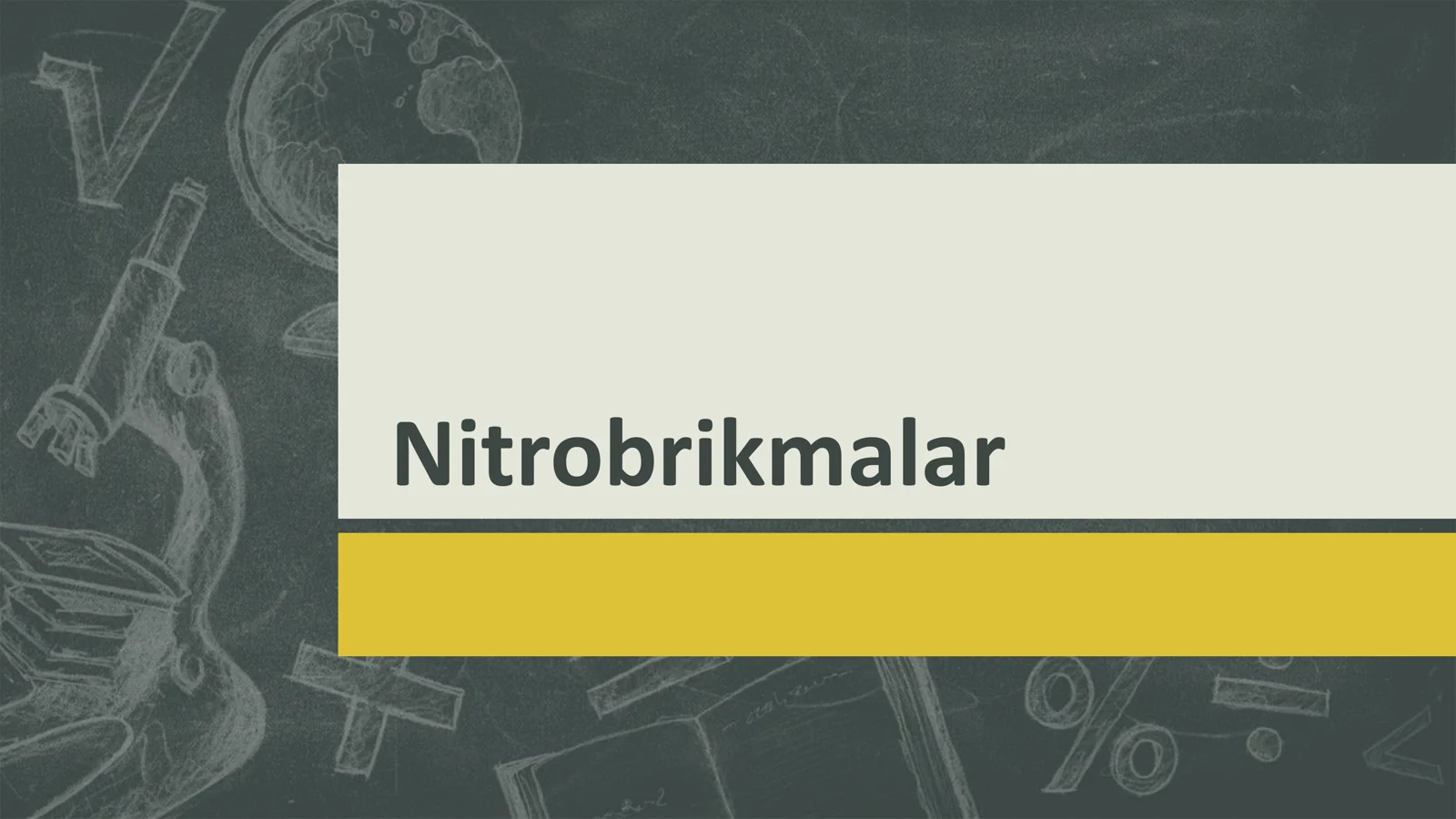 Nitrobrikmalar