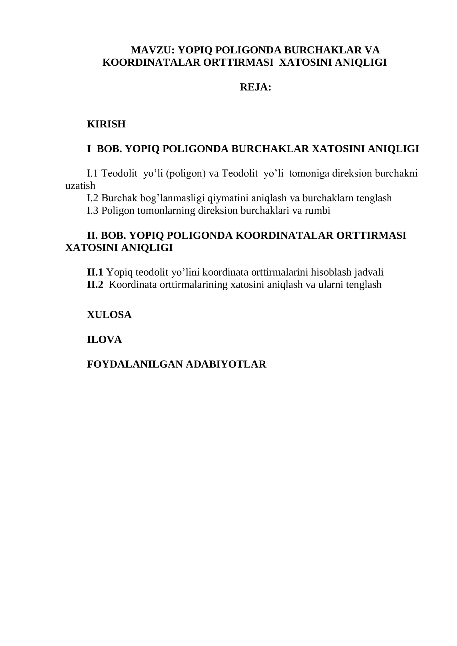 Yopiq poligonda burchaklar va koordinatalar orttirmasi xatosini aniqligi
