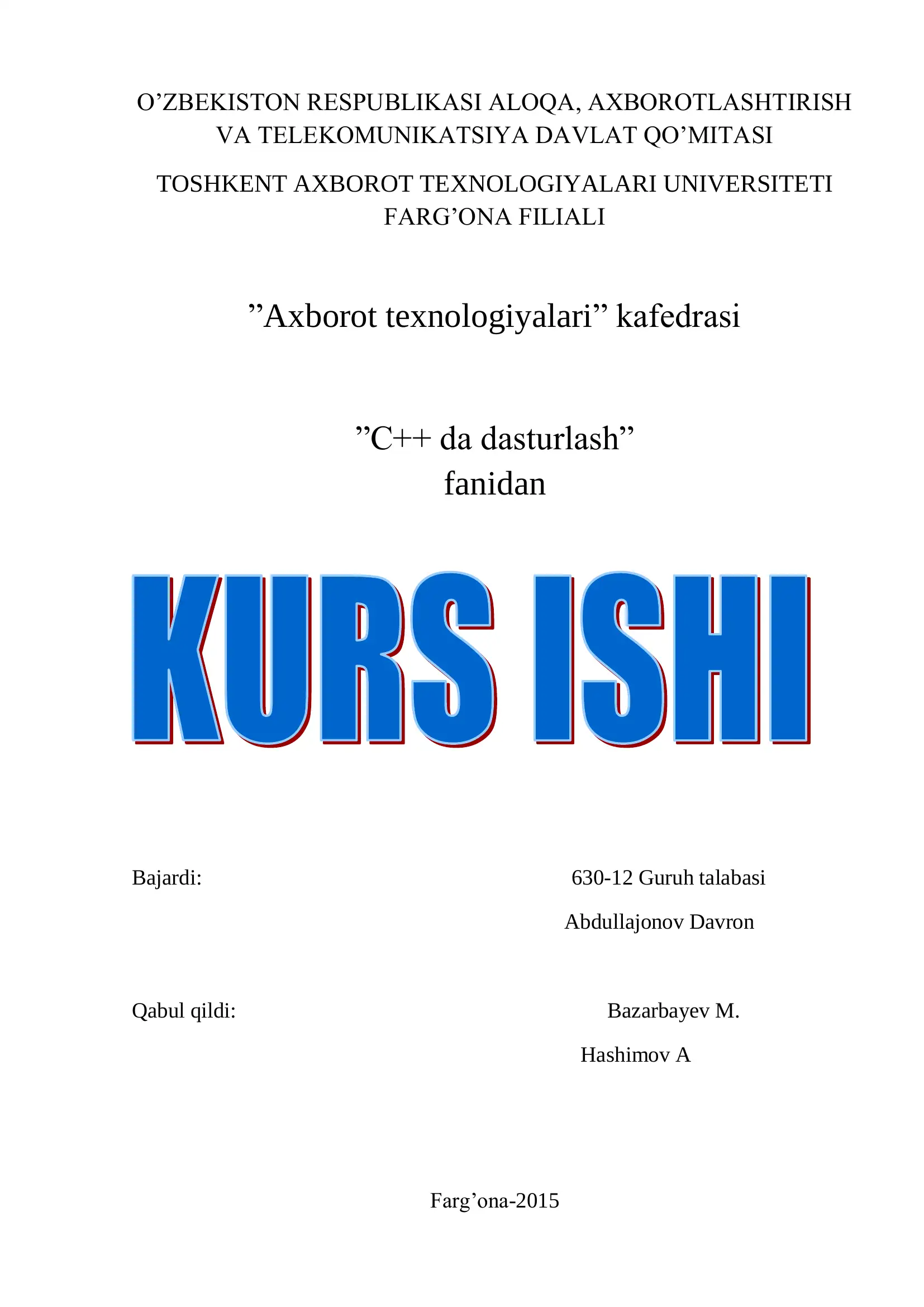 Avtoturargoh nazoratini amalga oshiruvchi dasturiy ta‘minot yaratish