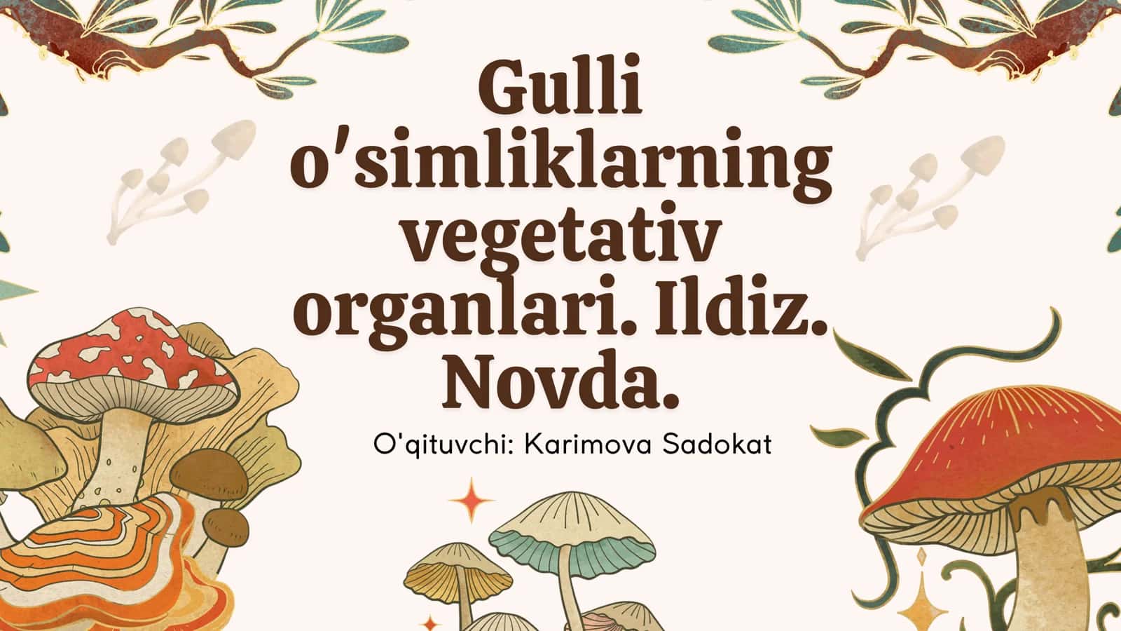 Gulli o‘simliklar