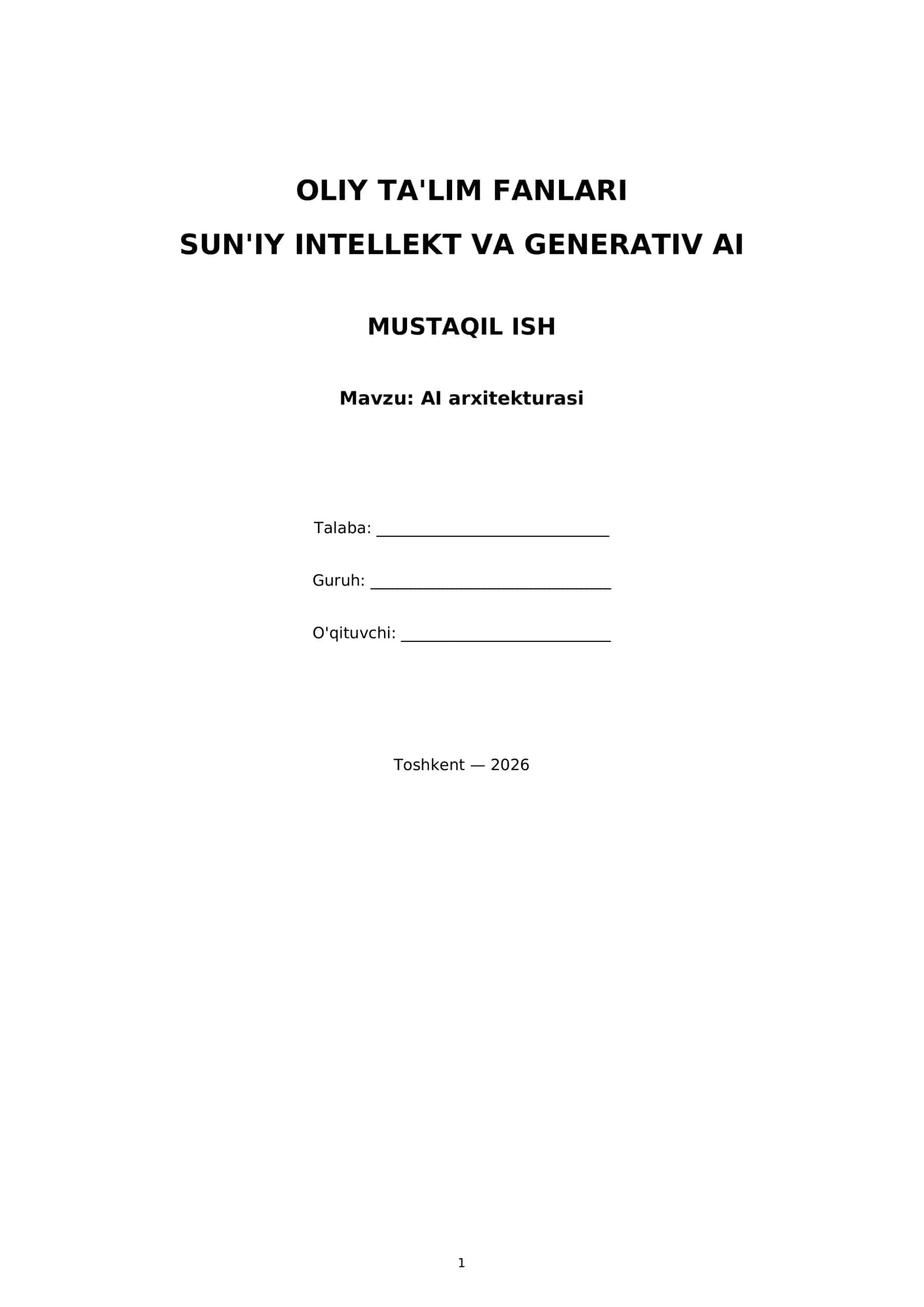 OLIY TA'LIM FANLARI SUN'IY INTELLEKT VA GENERATIV AI MUSTAQIL ISH