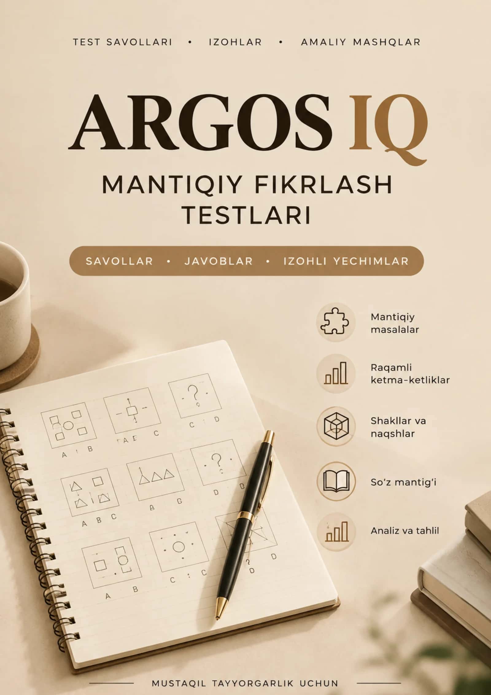 ARGOS IQ testlari - 200 ta savol, javob va izoh