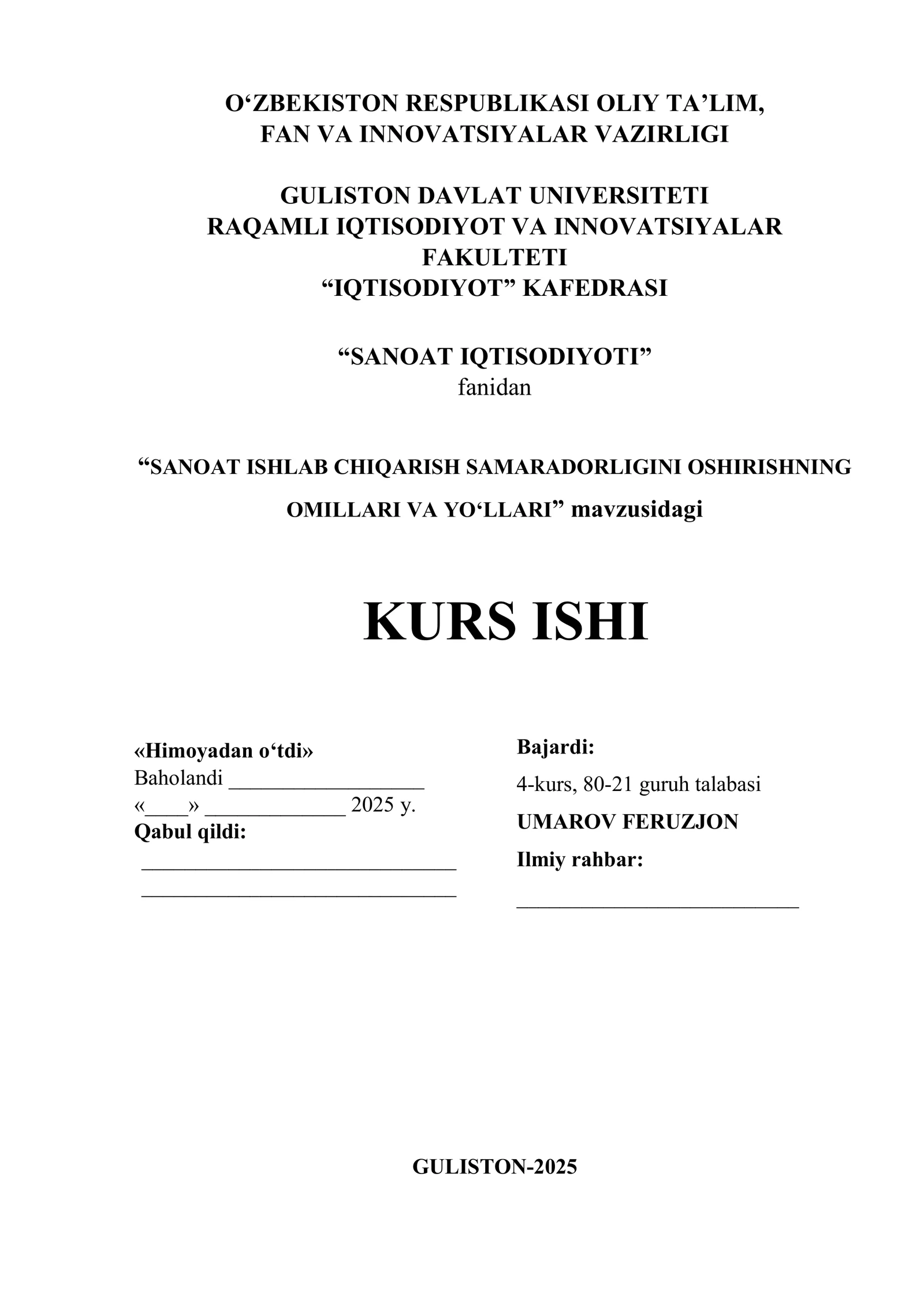 SANOAT ISHLAB CHIQARISH SAMARADORLIGINI OSHIRISHNING OMILLARI VA YO‘LLARI
