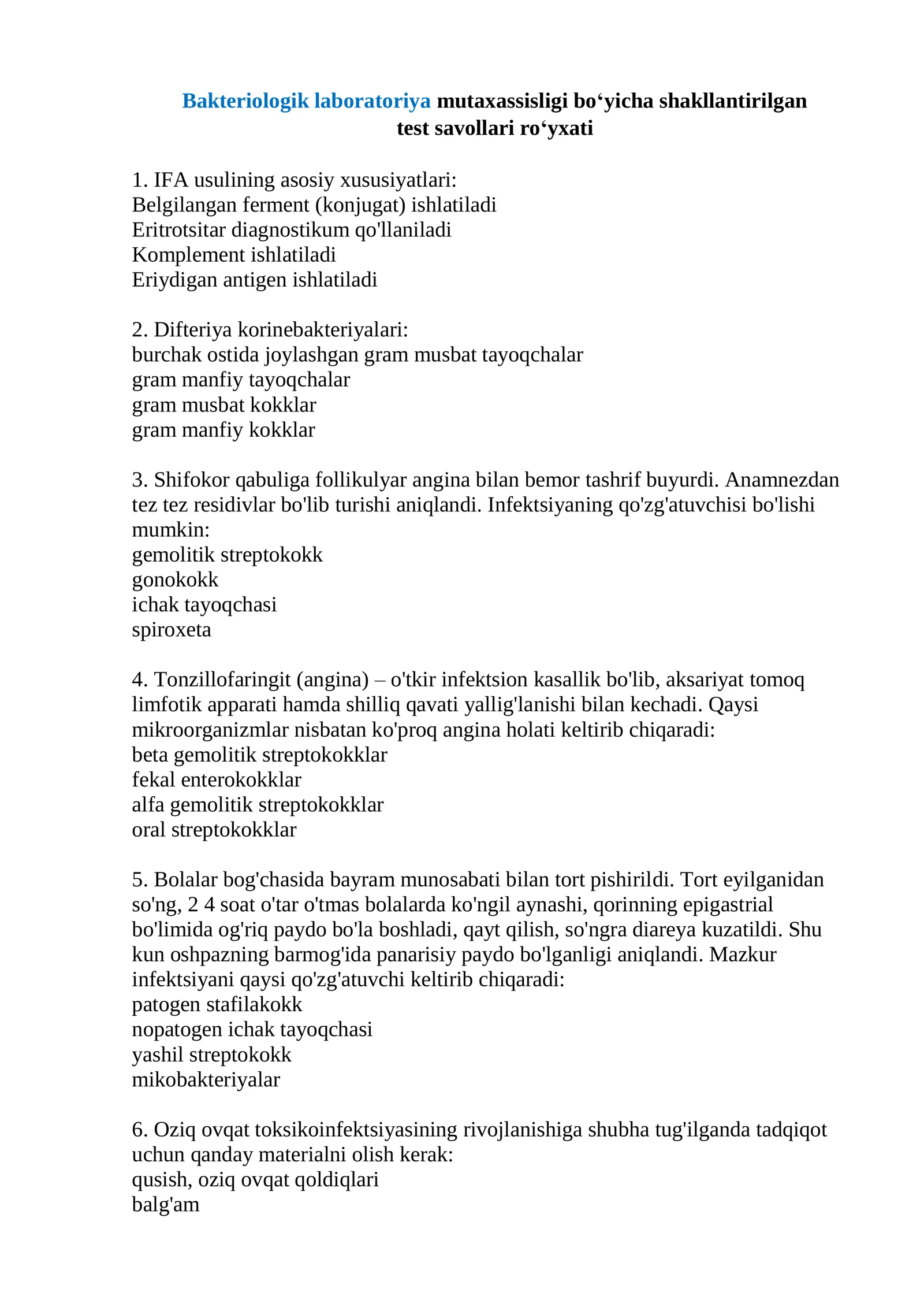 Bakteriologik laboratoriya mutaxassisligi bo‘yicha shakllantirilgan test savollari ro‘yxati
