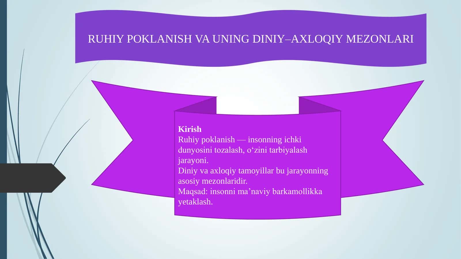 Ruhiy poklanish va uning diniy–axloqiy mezonlari