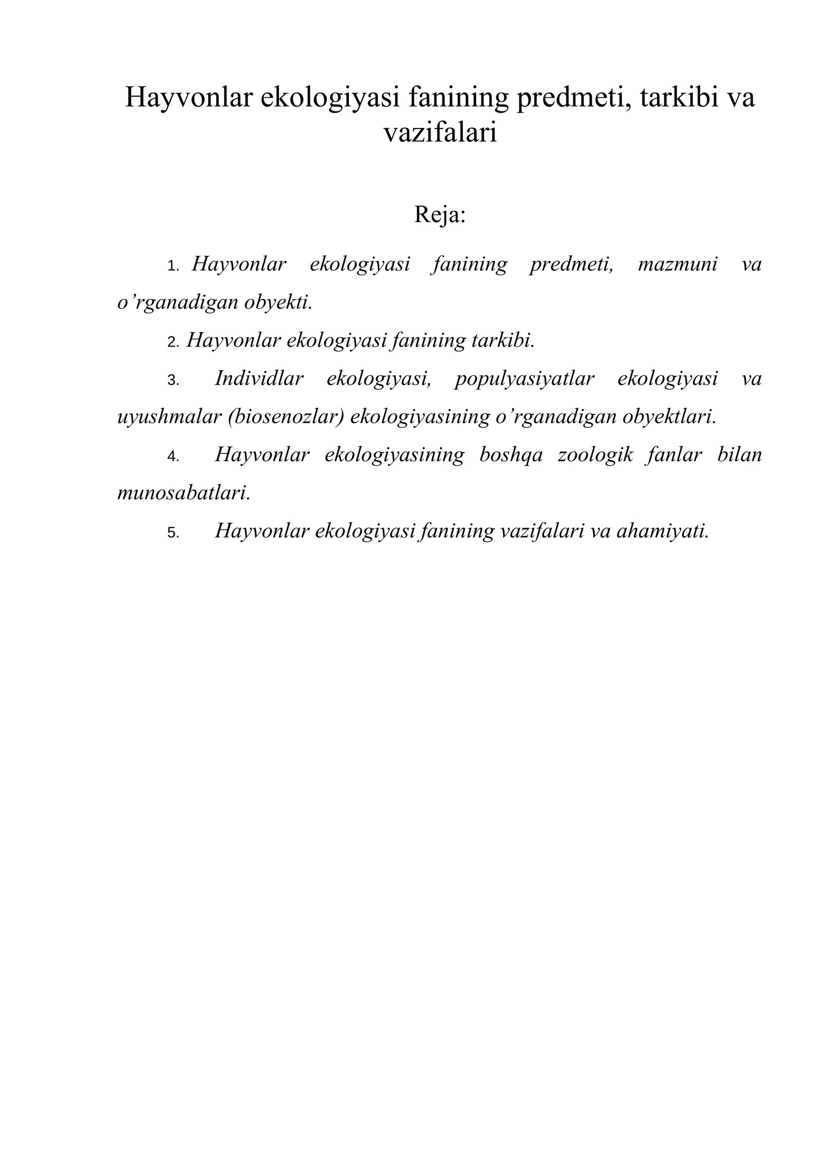 Hayvonlar ekologiyasi fanining predmeti, tarkibi va vazifalari