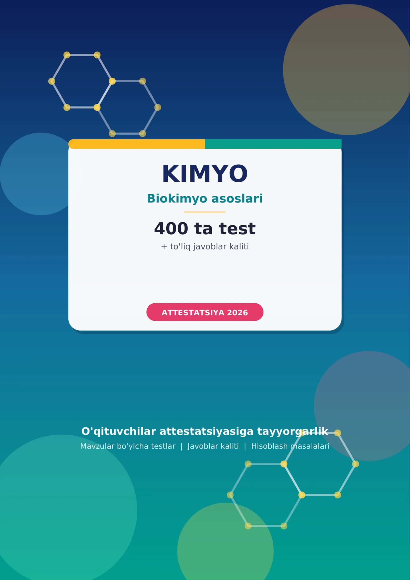 KIMYO - Biokimyo asoslari | Attestatsiya 2026 | 2-bet
