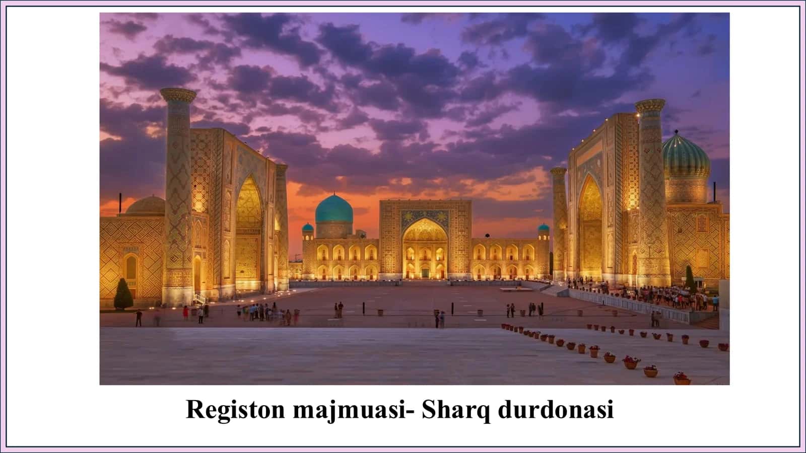 Registon majmuasi yohud Samarqand durdonasiRegustoon
