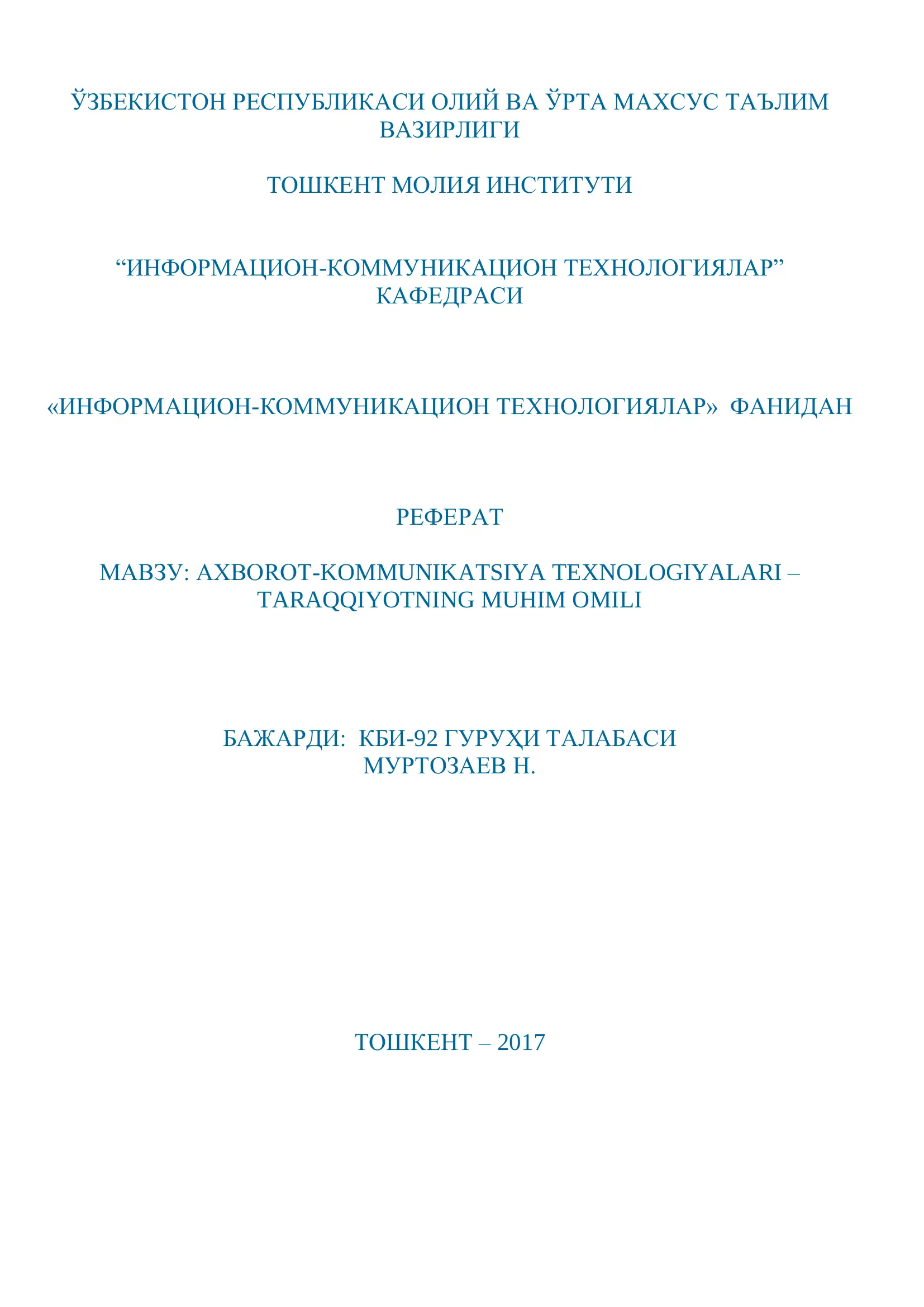 AXBOROT-KOMMUNIKATSIYA TEXNOLOGIYALARI – TARAQQIYOTNING MUHIM OMILI