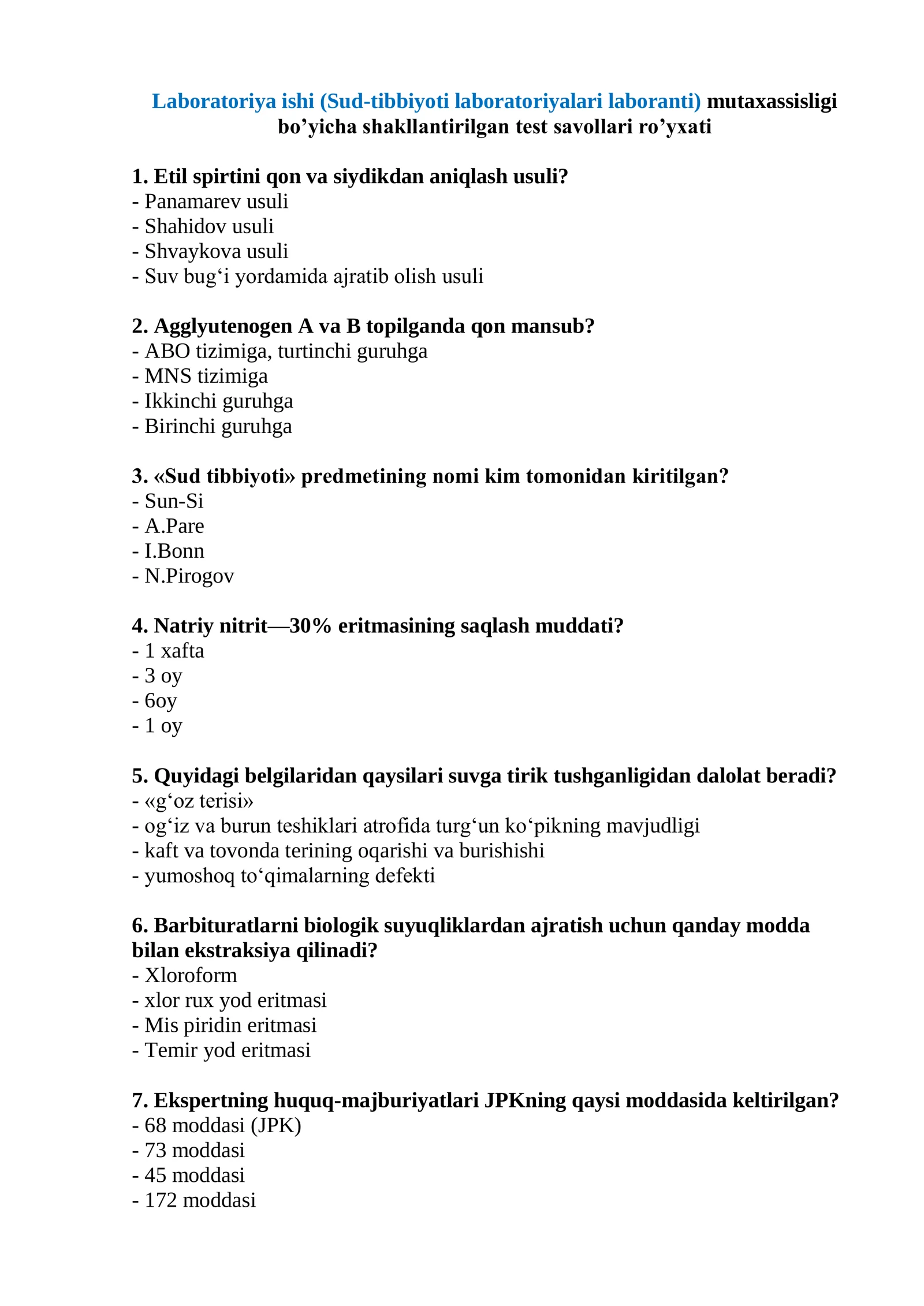 Laboratoriya ishi (Sud-tibbiyoti laboratoriyalari laboranti) mutaxassisligi bo’yicha shakllantirilgan test savollari ro’yxati