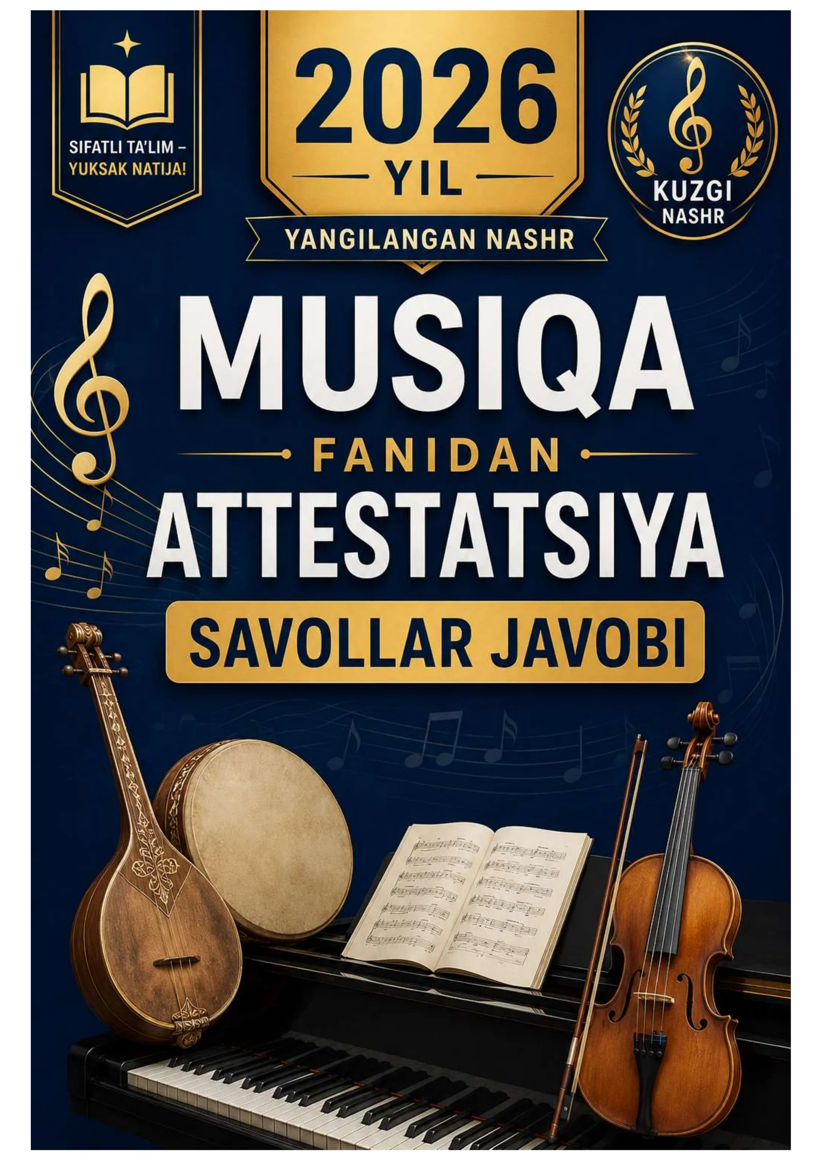 MUSIQA FANIDAN ATTESTATSIYA SAVOLLARI 2026 YIL KUZGI
