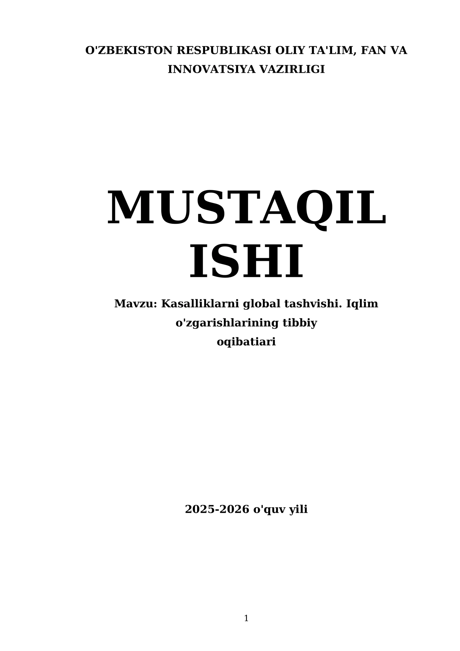 Kasalliklarni global tashvishi. Iqlim o'zgarishlarining tibbiy oqibatiari
