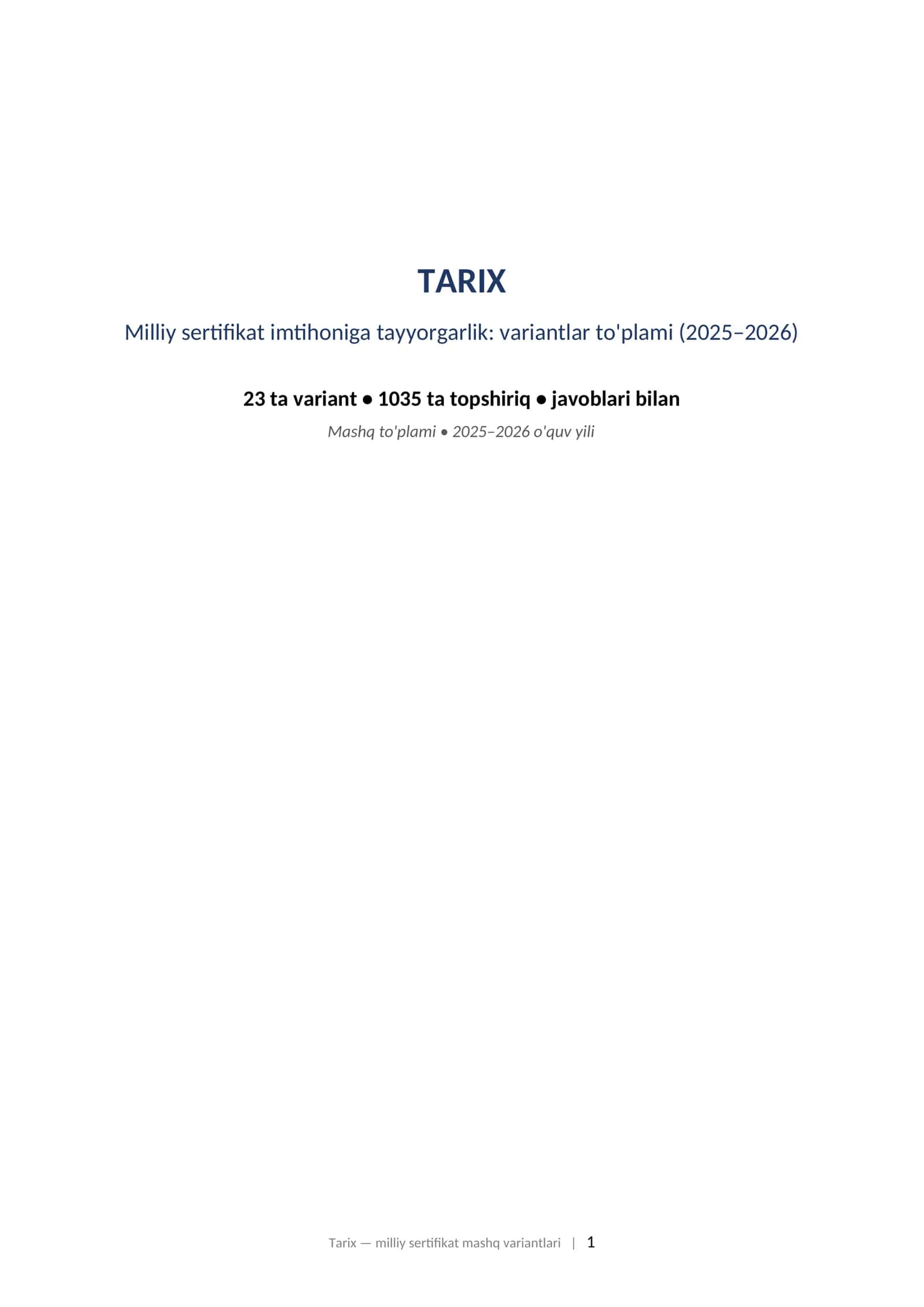 TARIX Milliy sertifikat imtihoniga tayyorgarlik: variantlar to'plami (2025–2026) 23 ta variant • 1035 ta topshiriq • javoblari bilan
