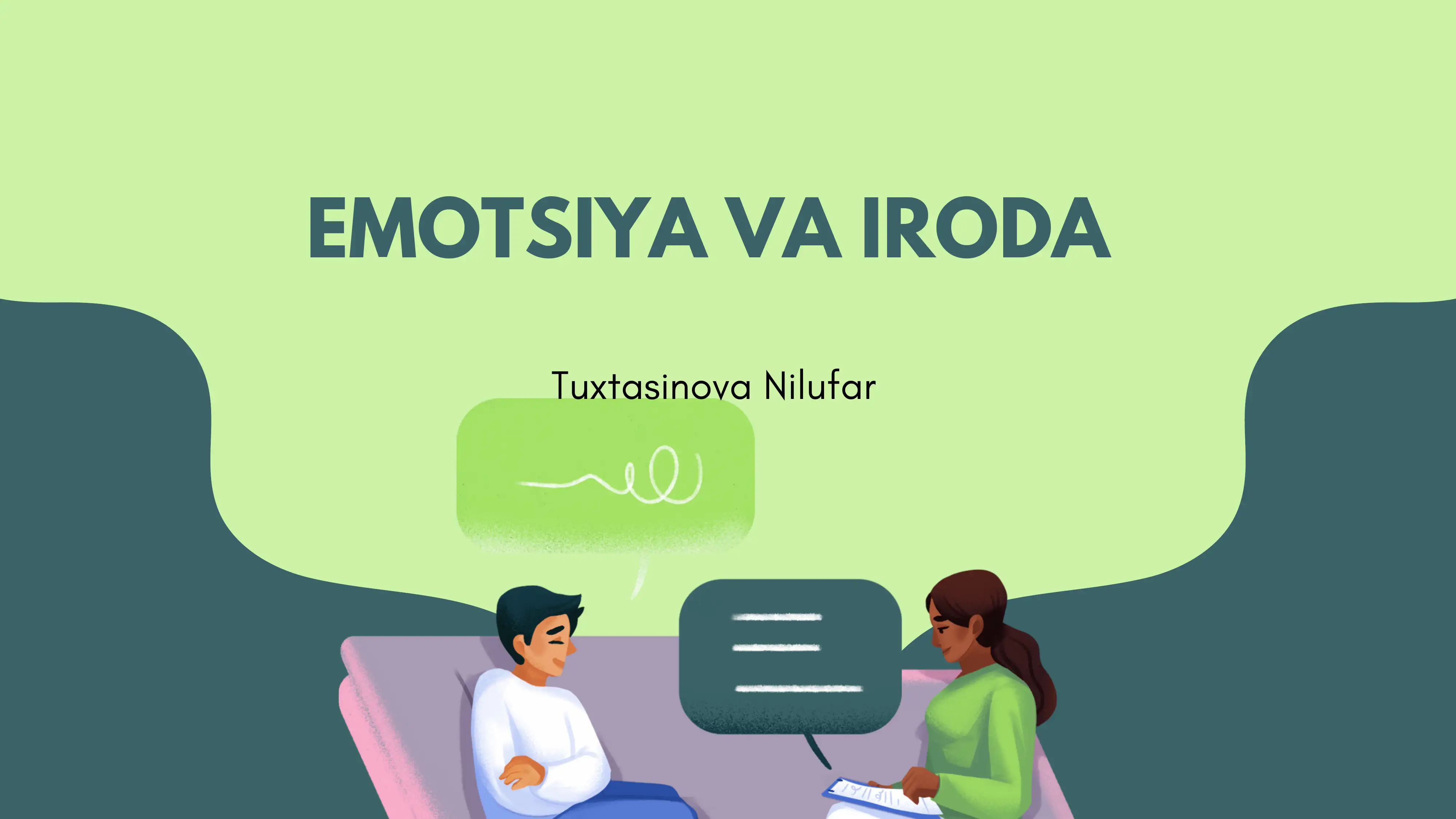 EMOTSIYA VA IRODA