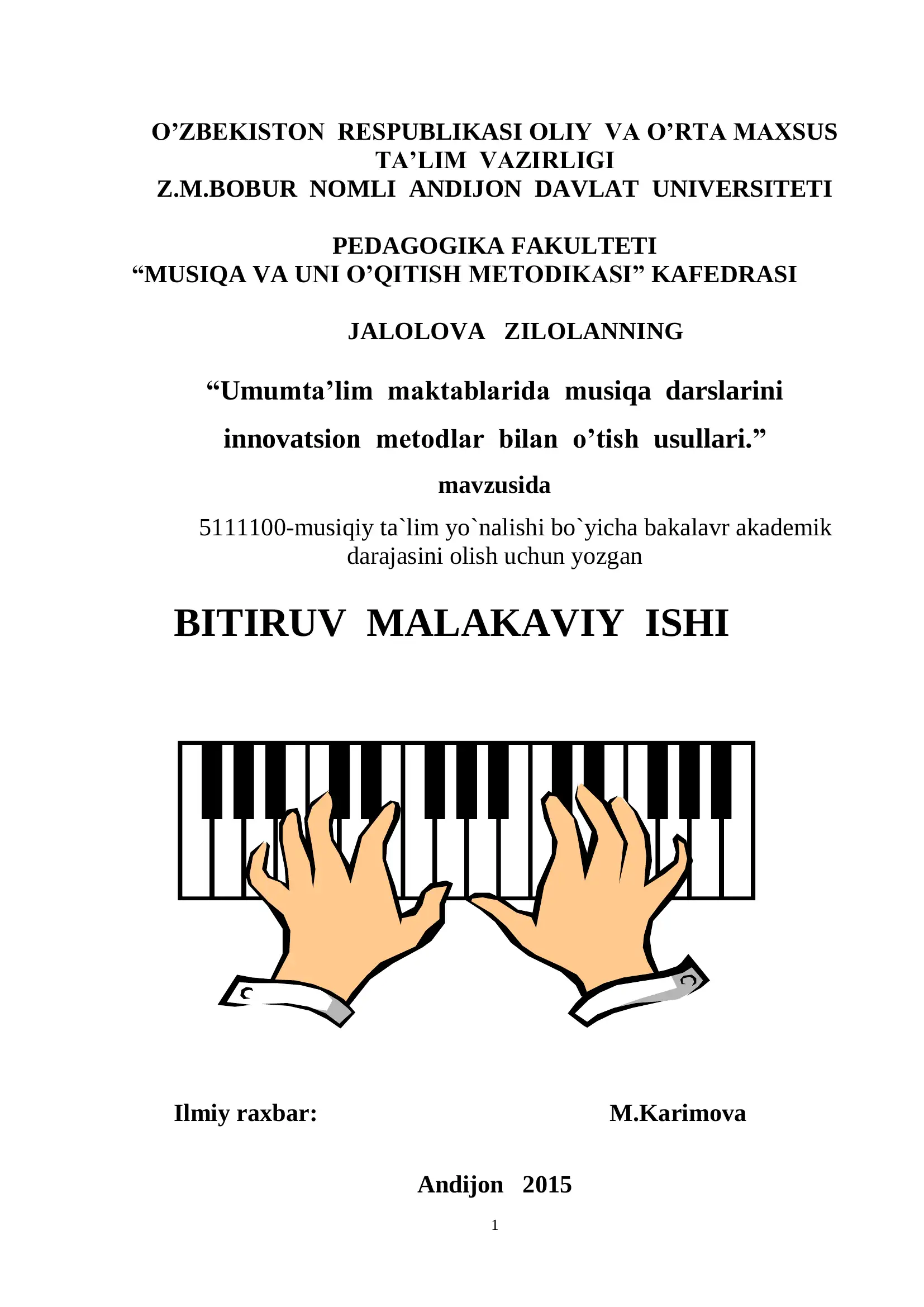 Umumta’lim maktablarida musiqa darslarini innovatsion metodlar bilan o’tish usullari
