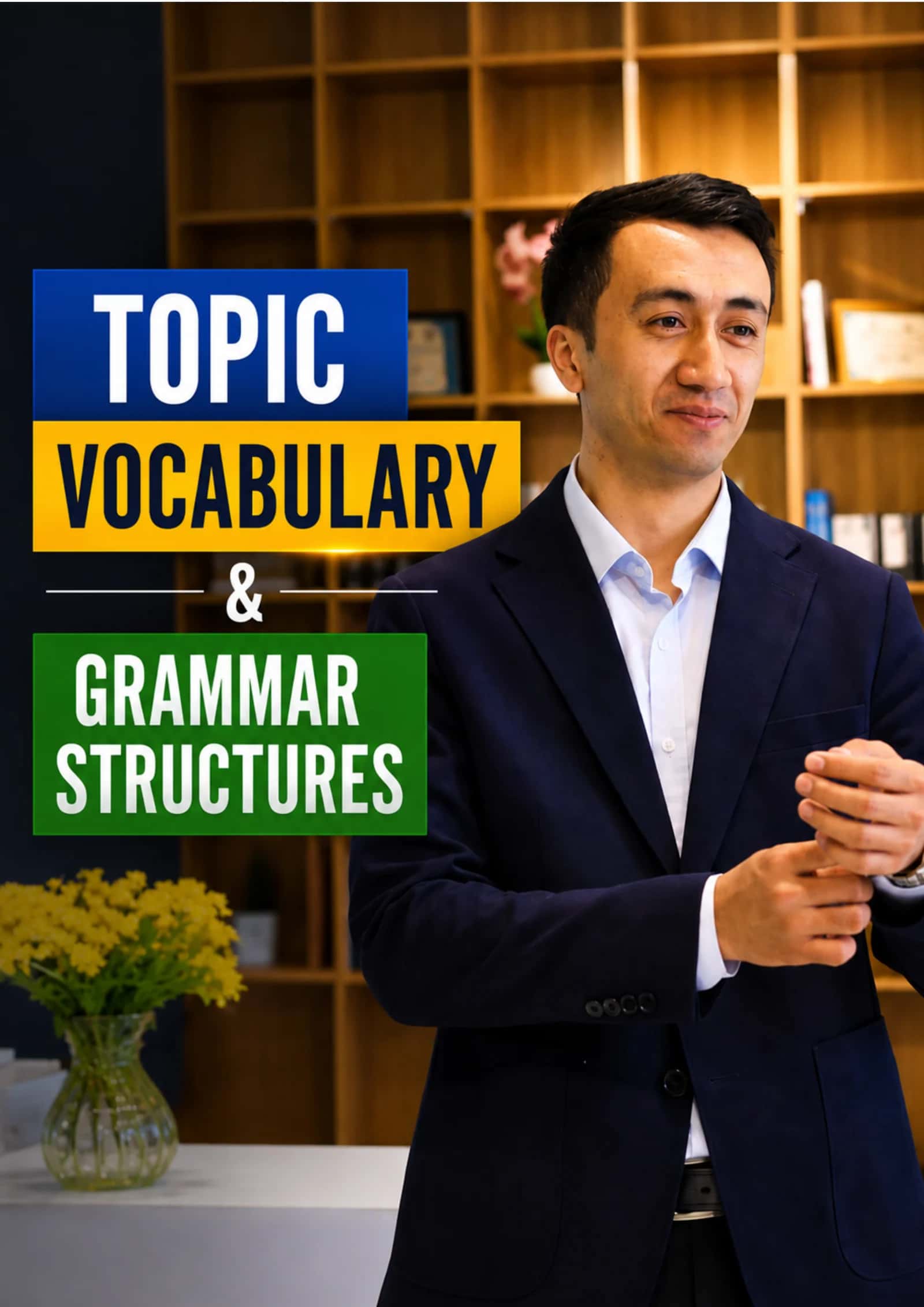 WRITING VOCABULARY & GRAMMAR STRUCTURES