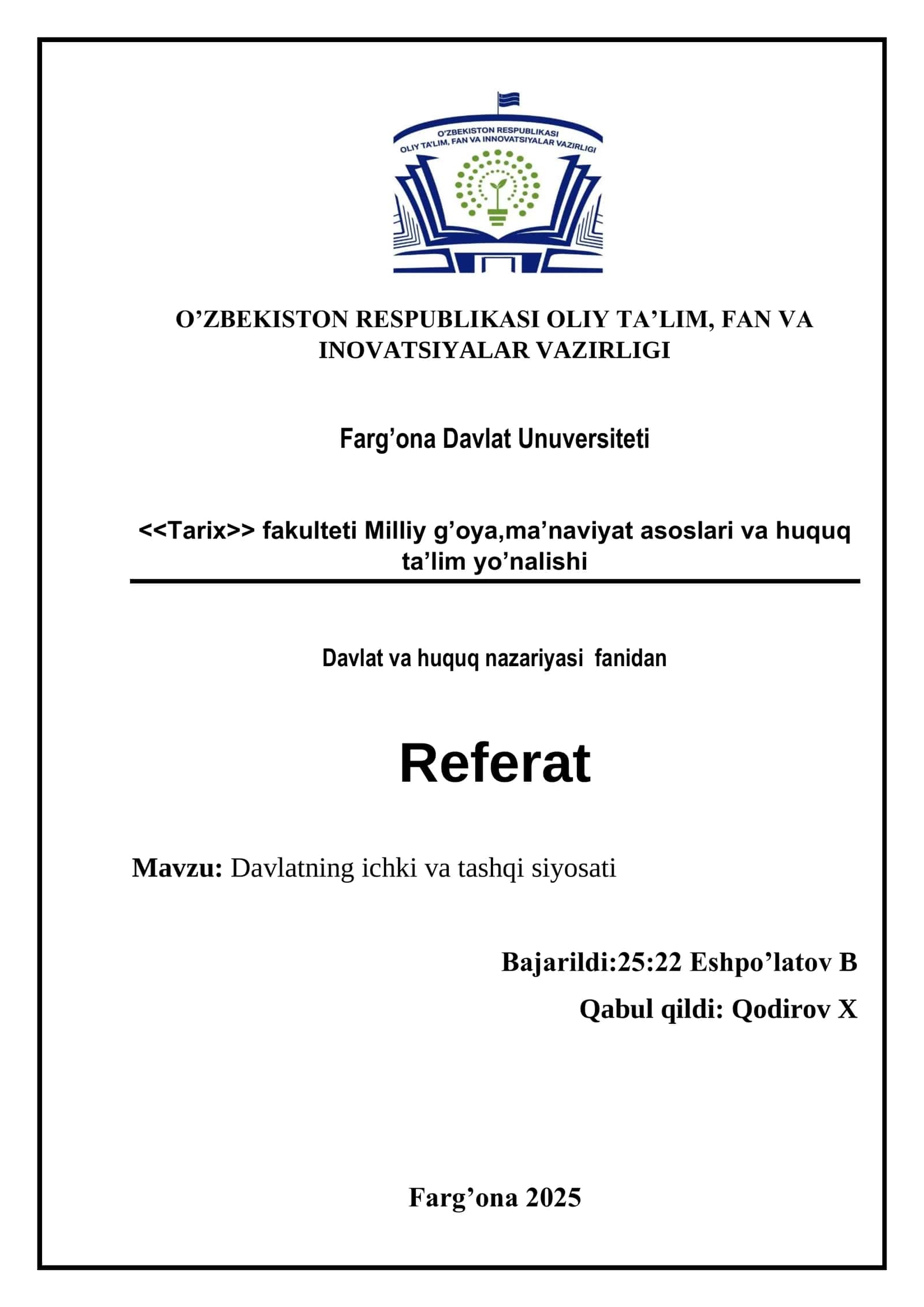 Davlatning ichki va tashqi siyosati