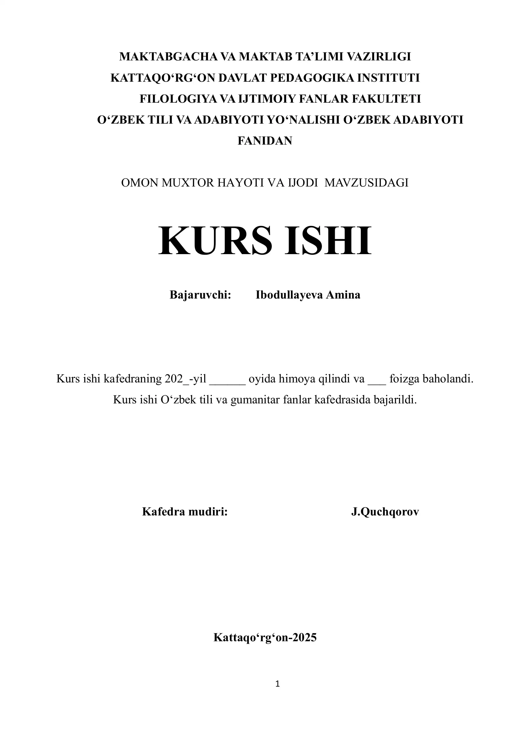 O‘MON MUXTOR HAYOTI VA IJODI MAVZUSIDAGI KURS ISHI