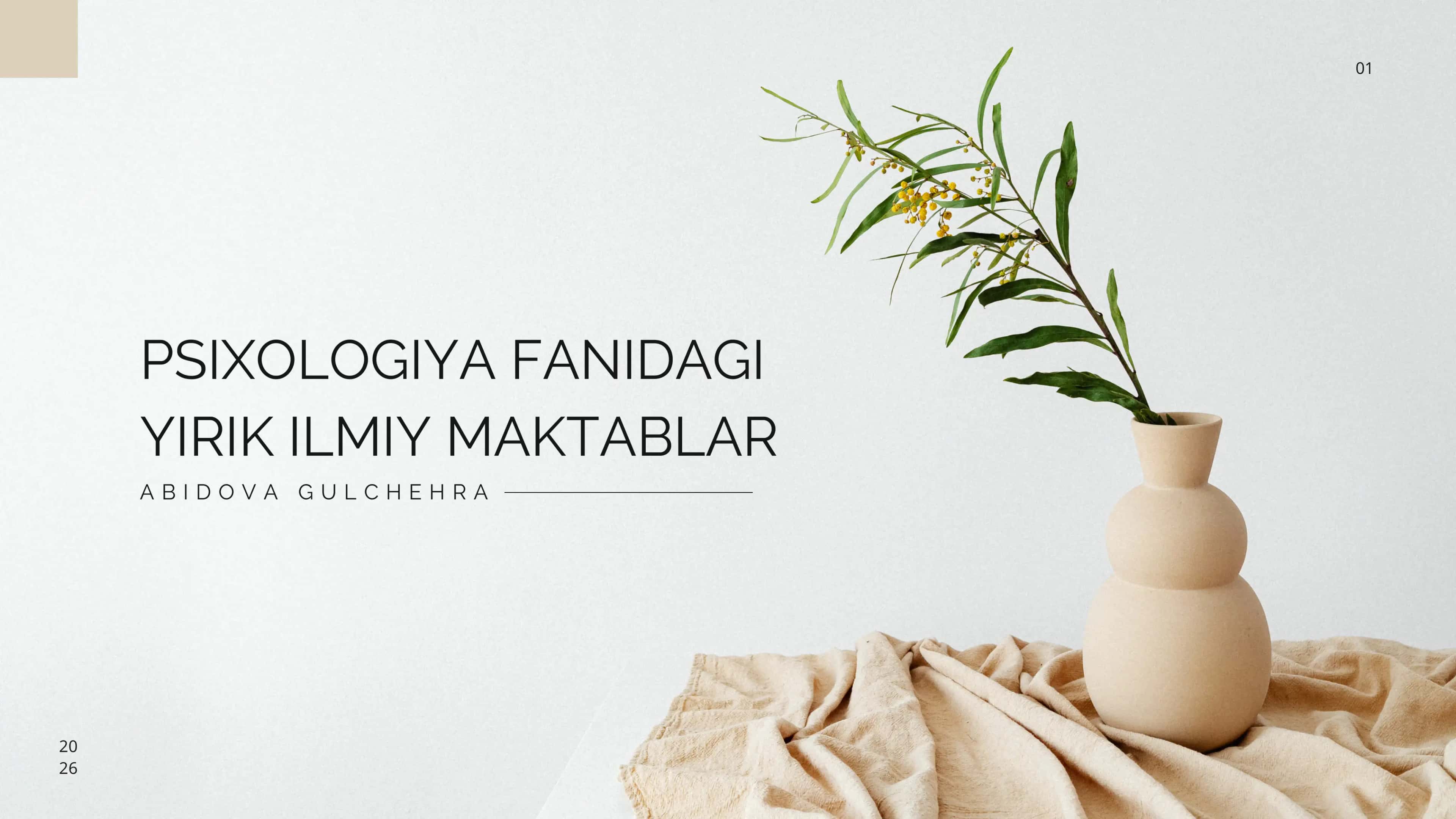 Psixologiya fanidagi yirik ilmiy maktablar