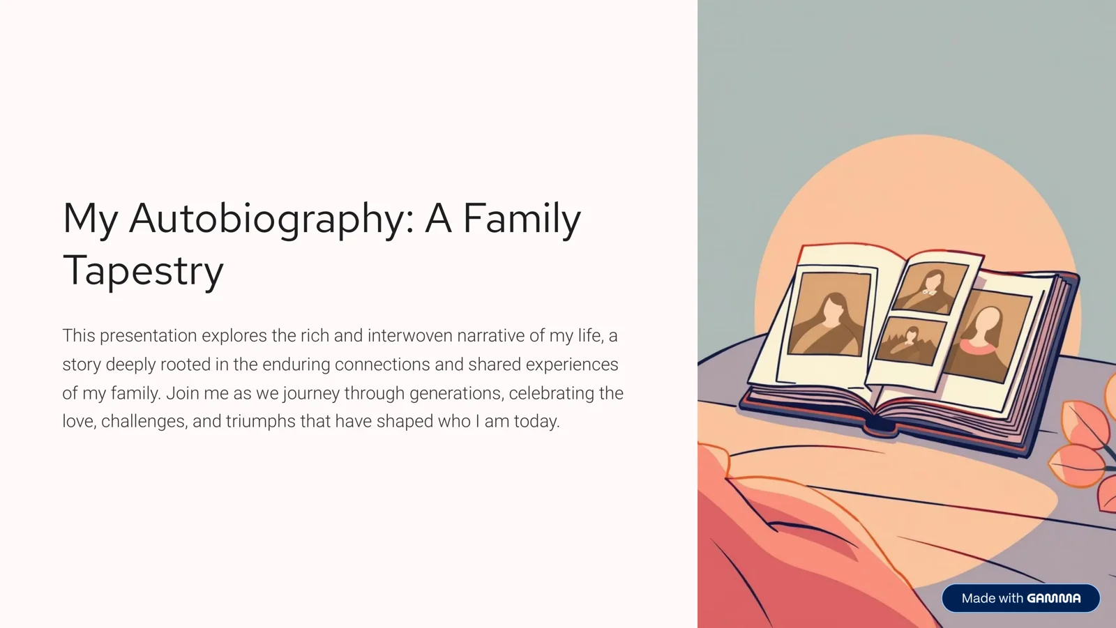 My Autobiography: A Family Tapestry