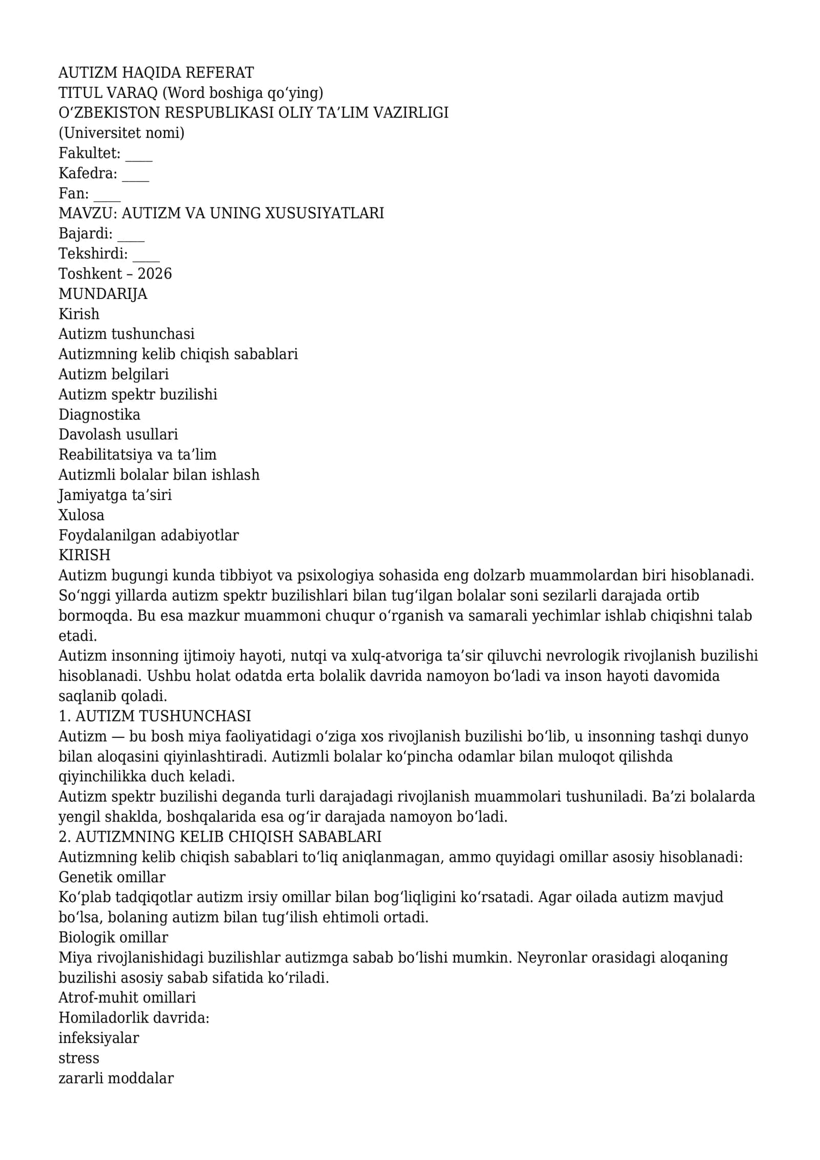 AUTIZM VA UNING XUSUSIYATLARI