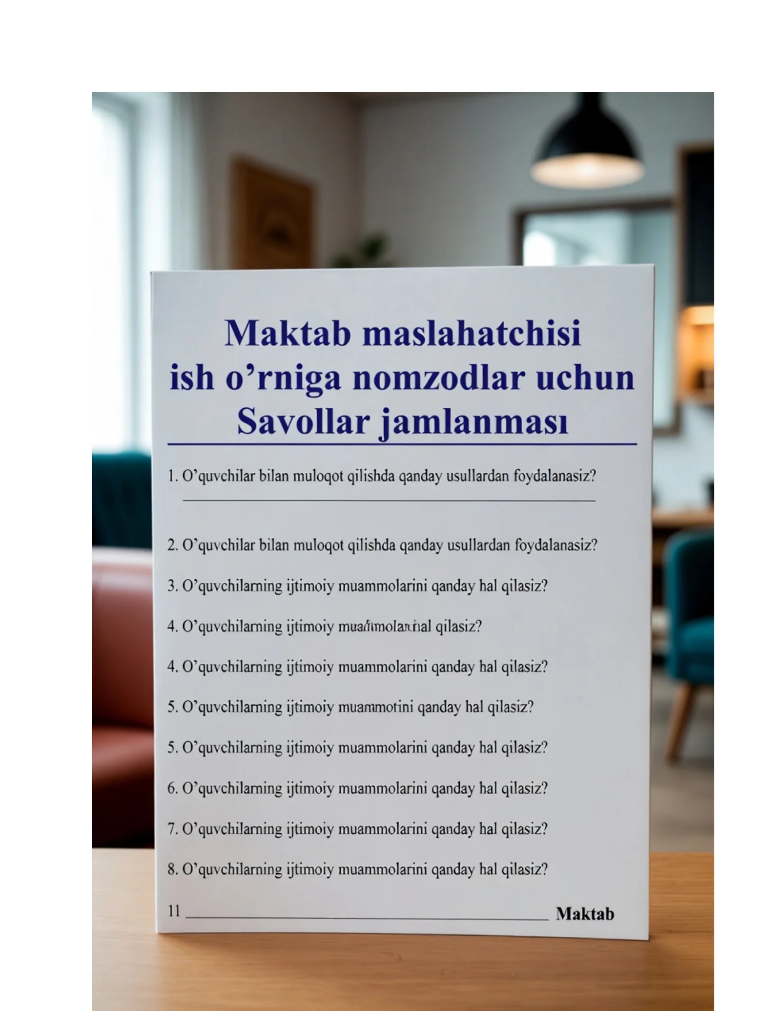 Maktab maslahatchisi lavozimi uchun imtihon savollari va javoblari