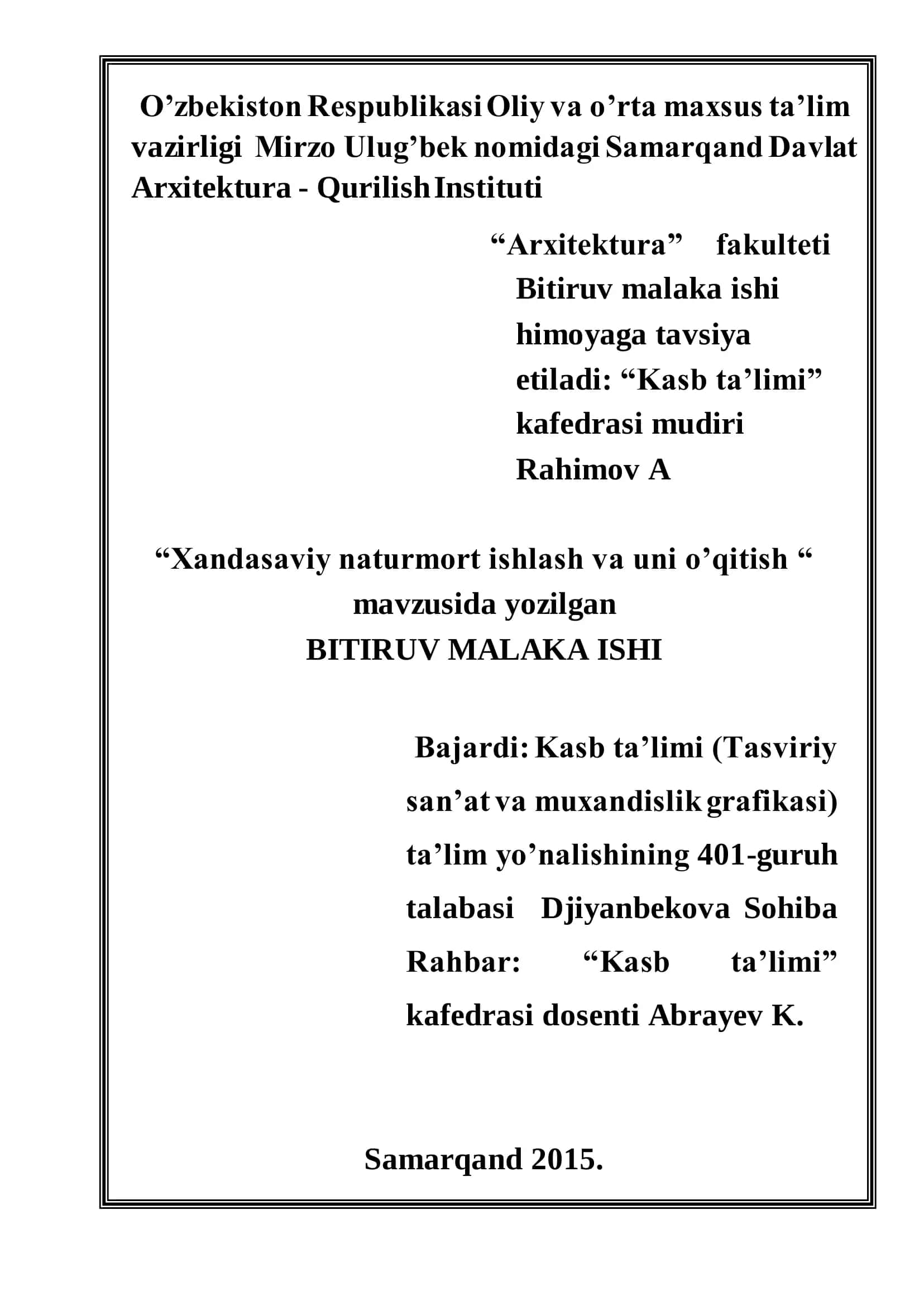 Xandasaviy naturmort ishlash va uni o’qitish