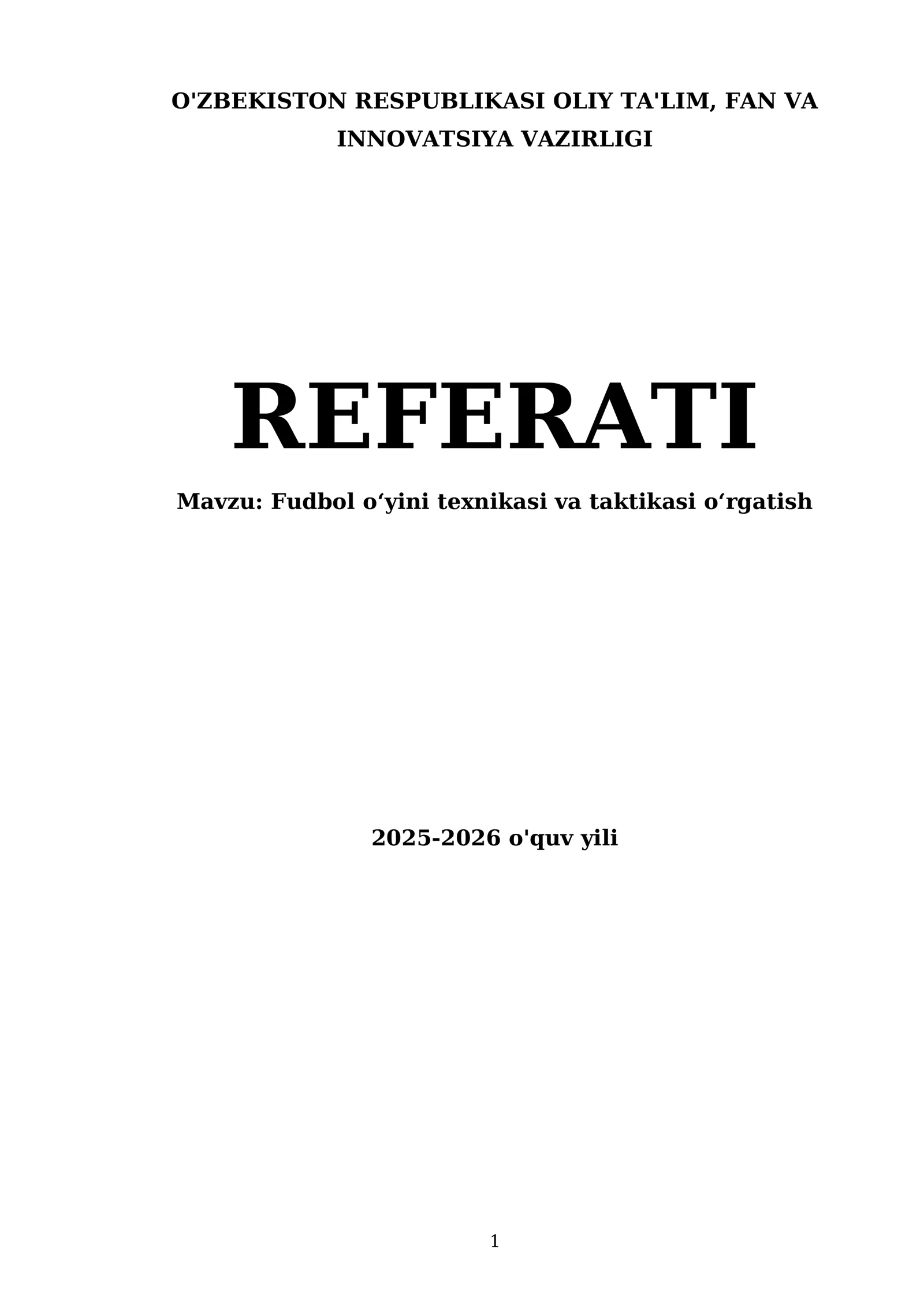 Fudbol oʻyini texnikasi va taktikasi oʻrgatish