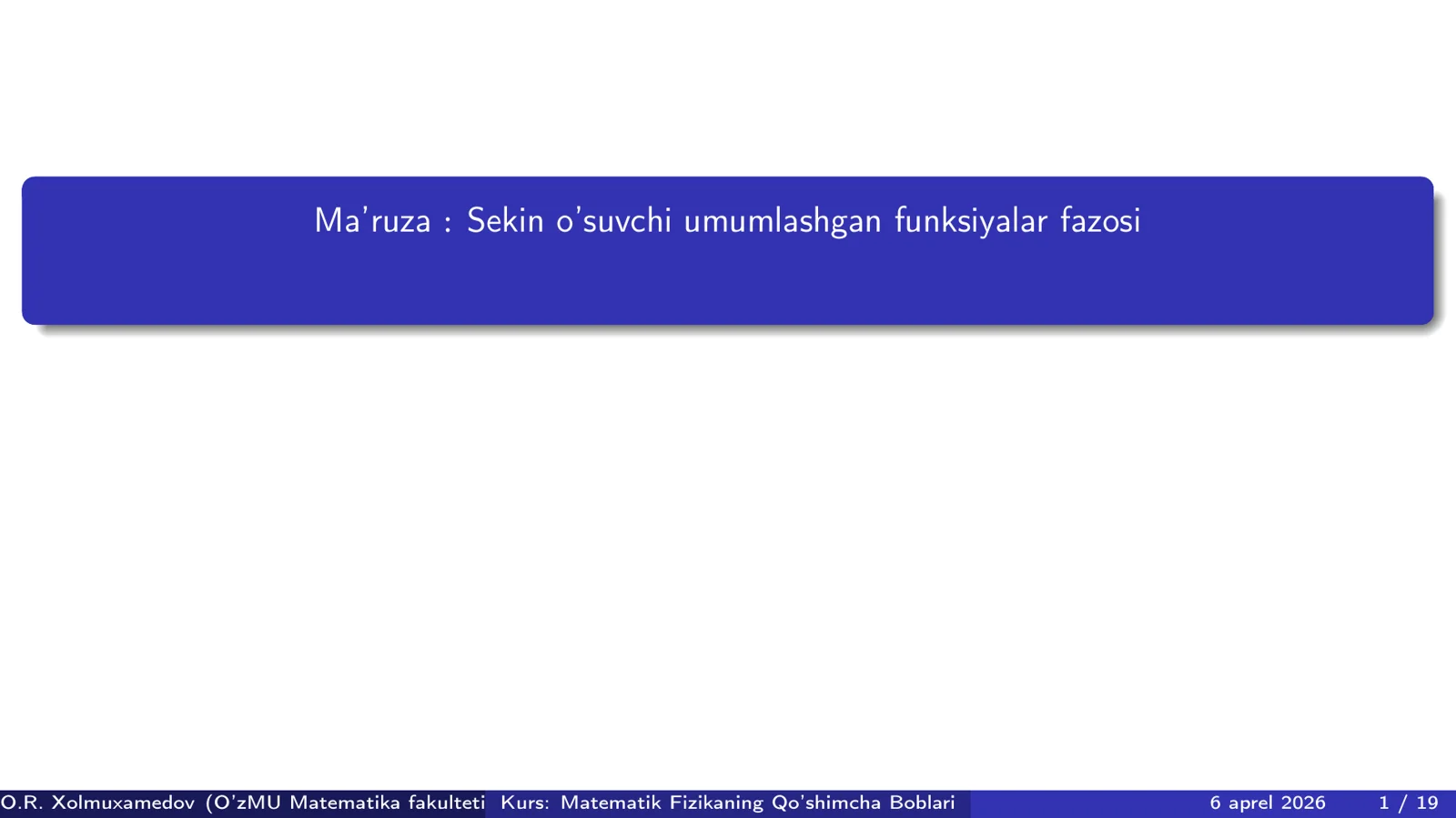 Sekin o’suvchi umumlashgan funksiyalar fazosi