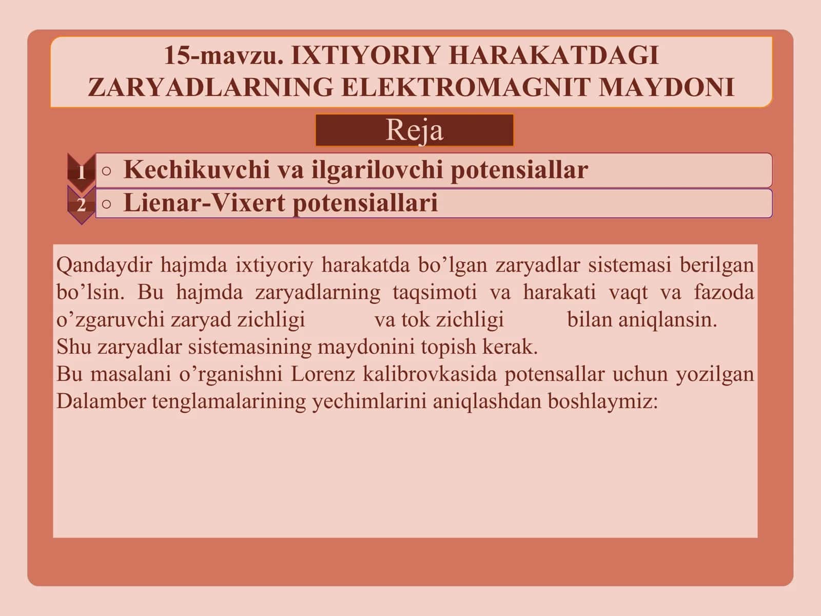 IXTIYORIY HARAKATDAGI ZARYADLARNING ELEKTROMAGNIT MAYDONI