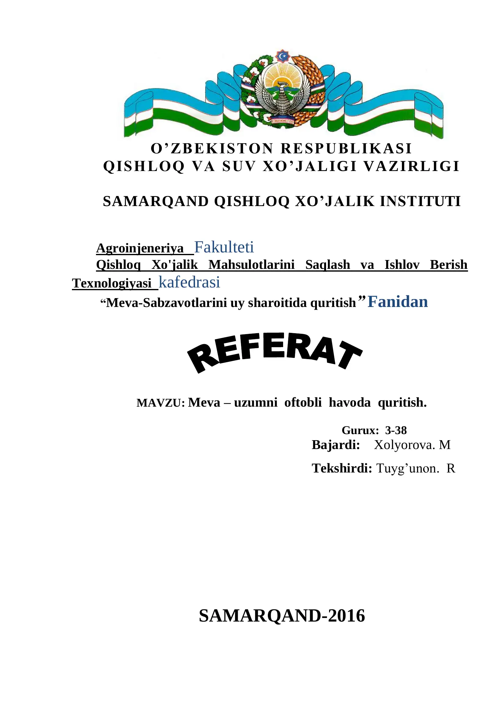 Meva-Sabzavotlarini uy sharoitida quritish