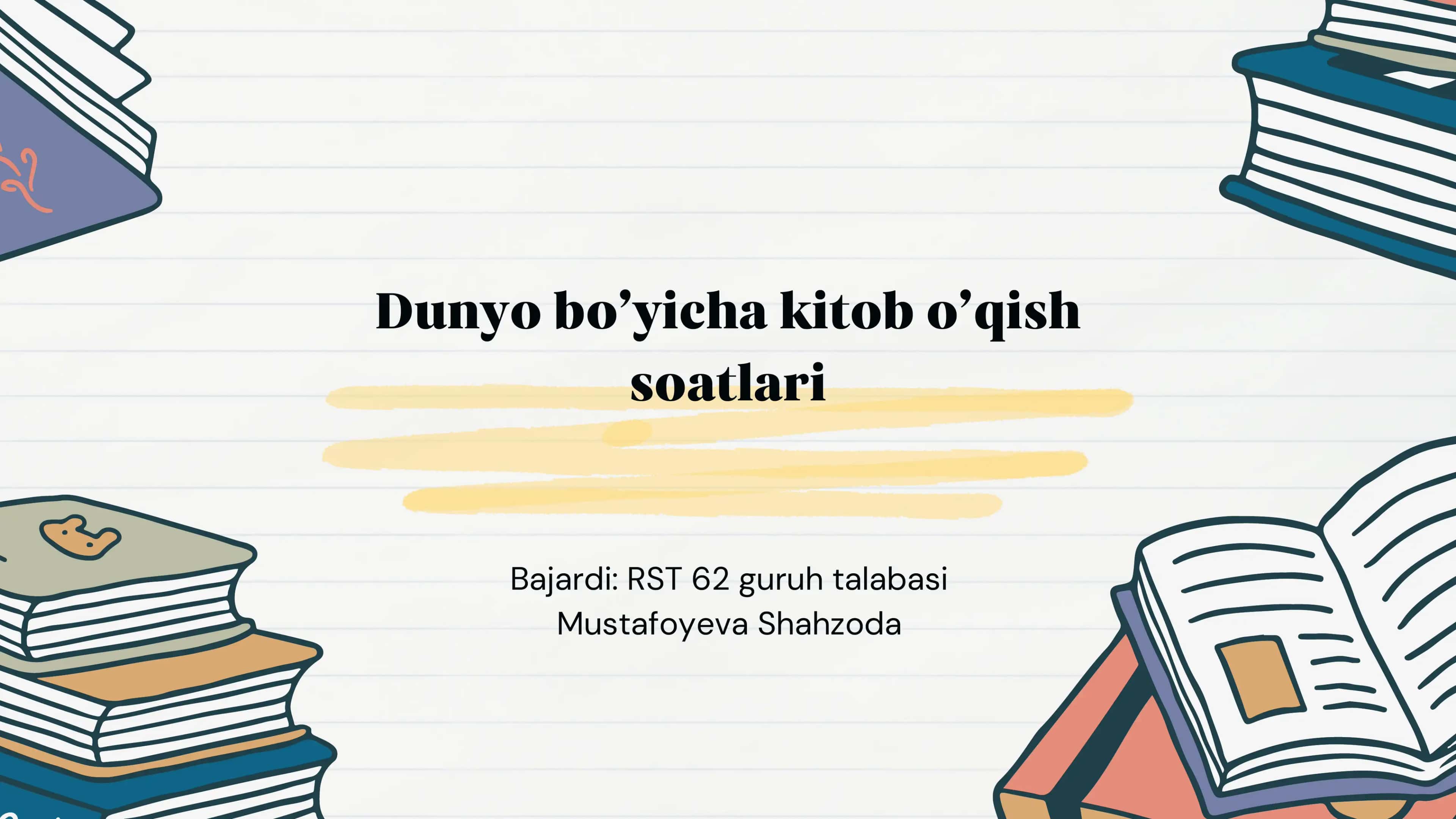 Dunyo bo’yicha kitob o’qish soatlari