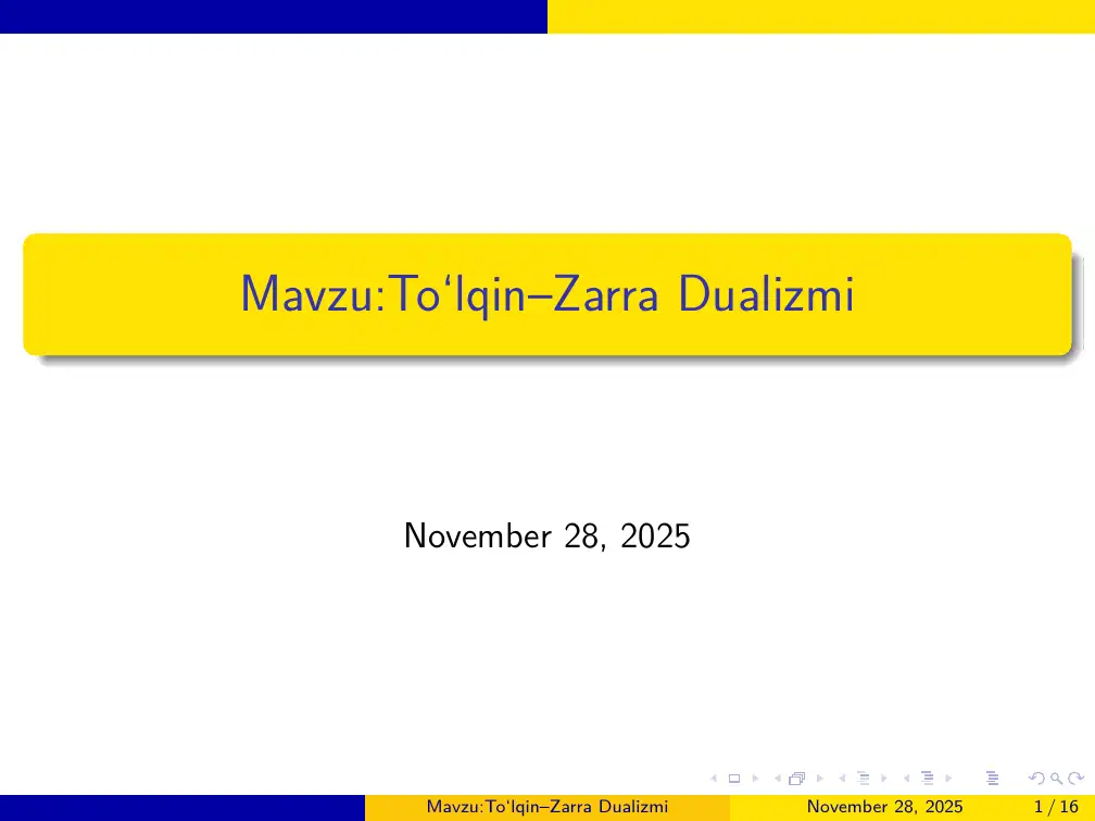 To‘lqin–Zarra Dualizmi