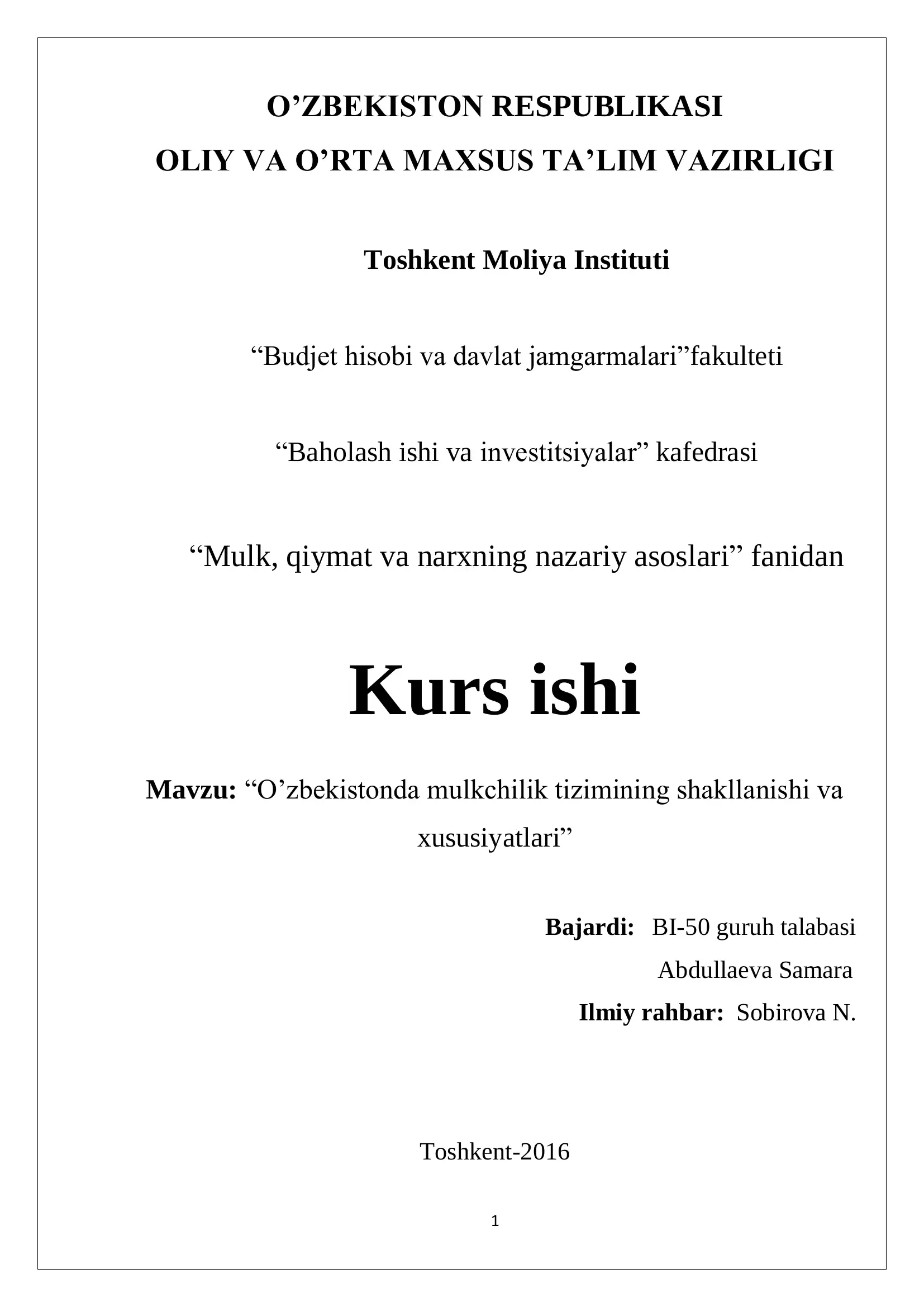 O‘zbekistonda mulkchilik tizimining shakllanishi va xususiyatlari