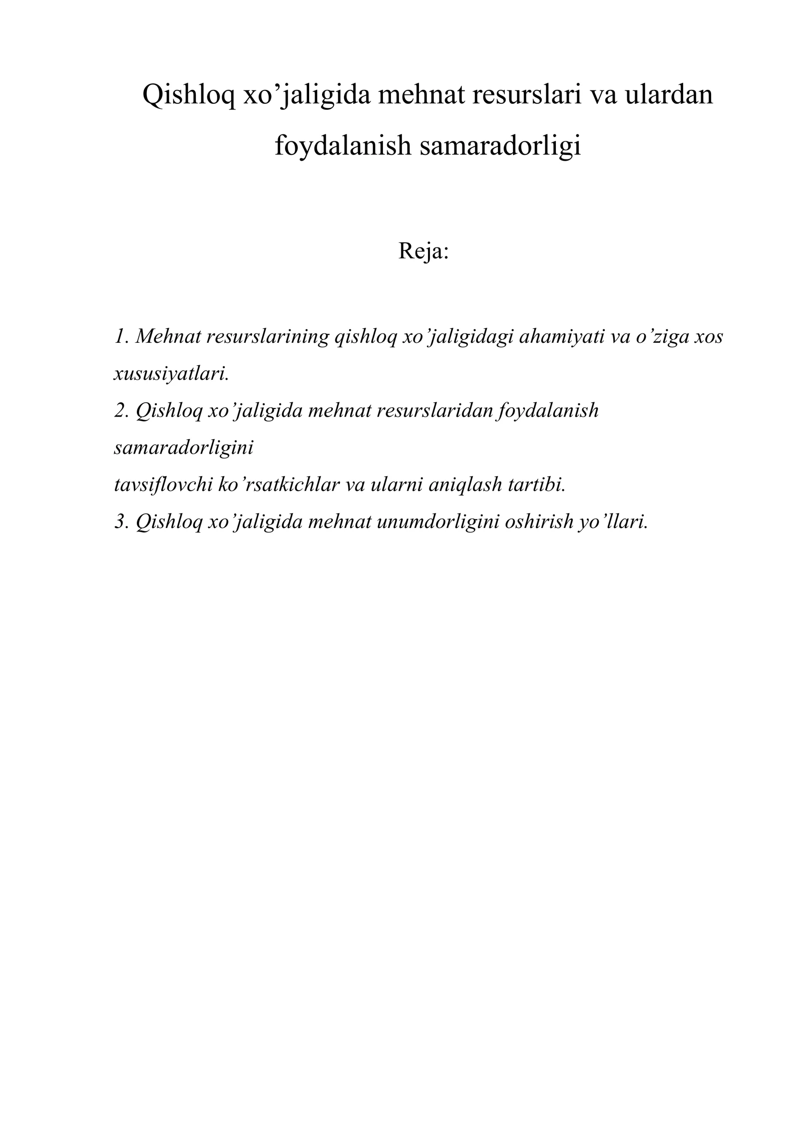 Qishloq xo’jaligida mehnat resurslari va ulardan foydalanish samaradorligi
